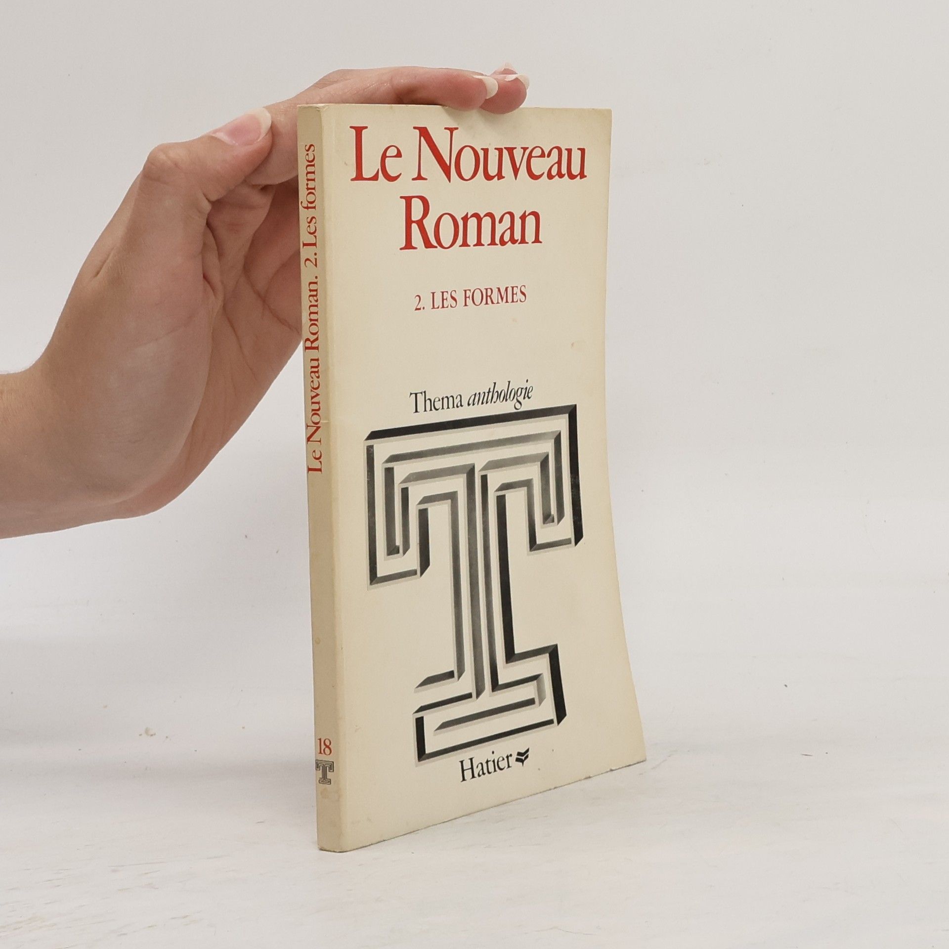 Annie Arnaudiès Le Nouveau Roman 2. Les formes