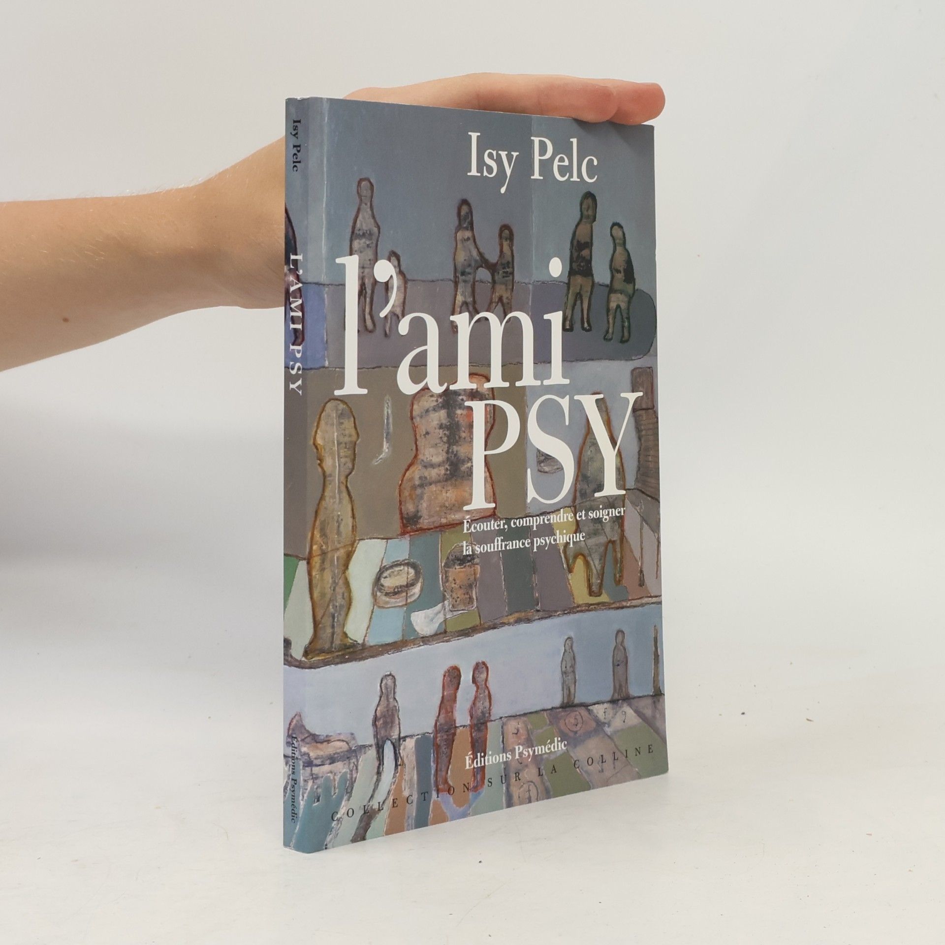 Isy Pelc L'ami Psy