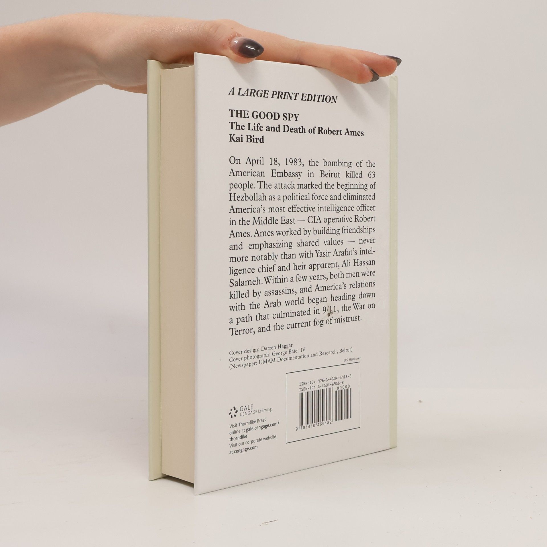 Kai Bird Thorndike Press Large Print: The Good Spy