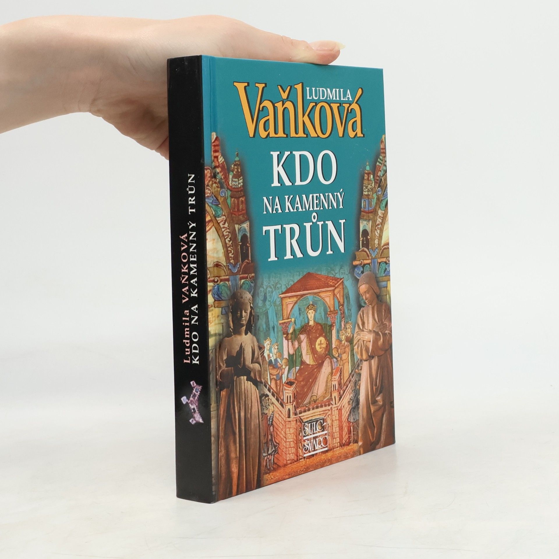 Ludmila Vaňková Kdo na kamenný trůn