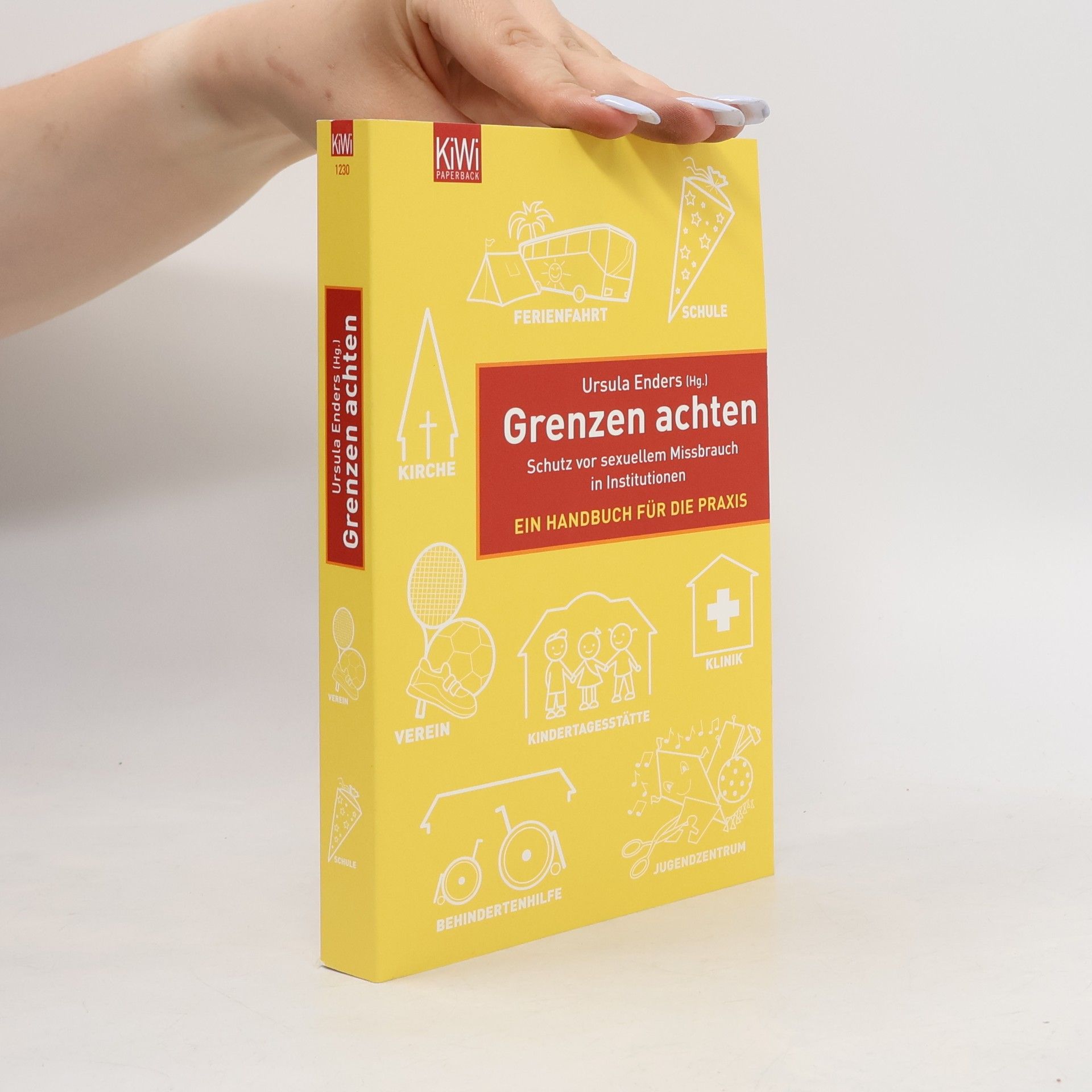 Ursula Enders Grenzen achten