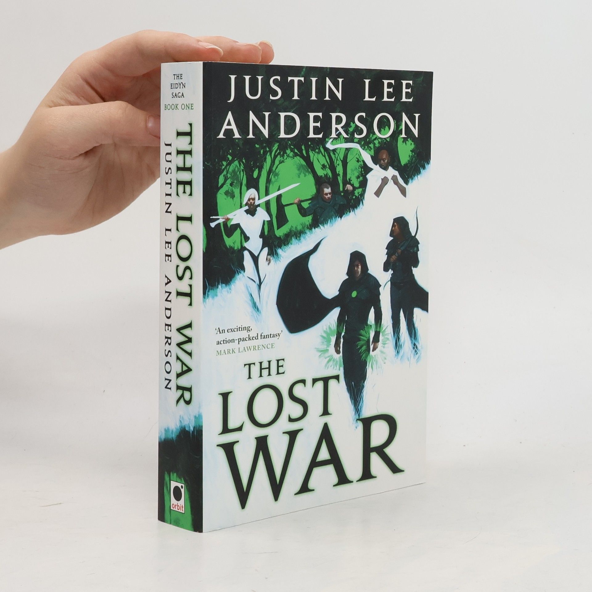 Justin Lee Anderson The Eidyn Saga - 1: The Lost War