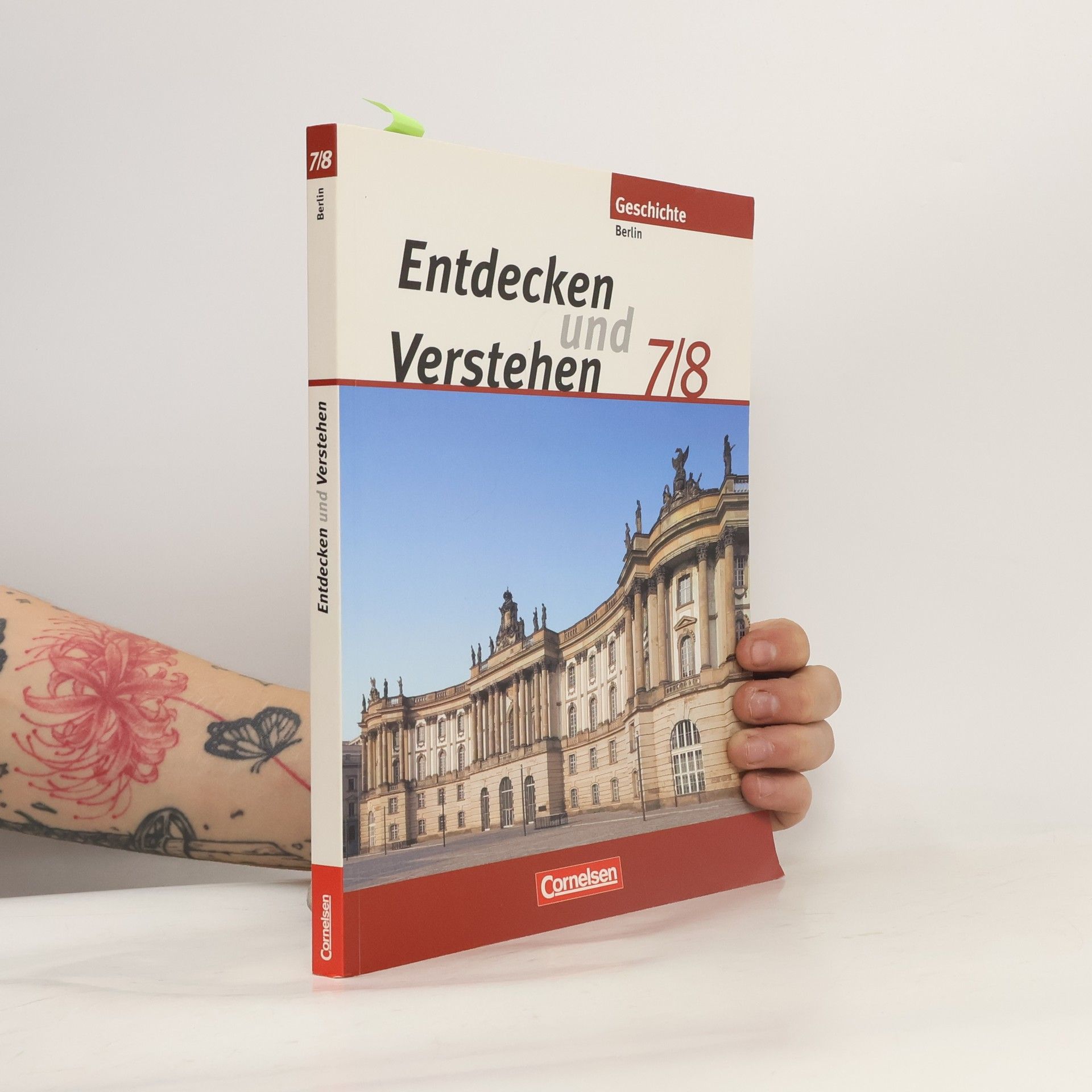 Thomas Berger- von der Heide Entdecken und Verstehen 7/8. Schülerbuch. Berlin. Neubearbeitung