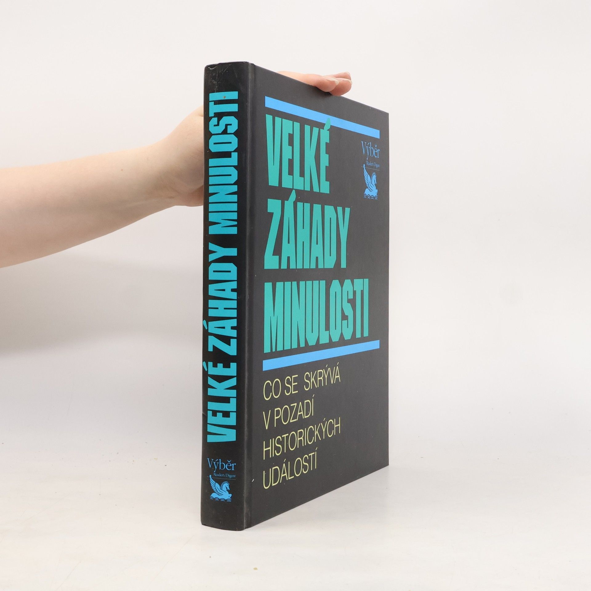 Jens Firsching Velké záhady minulosti