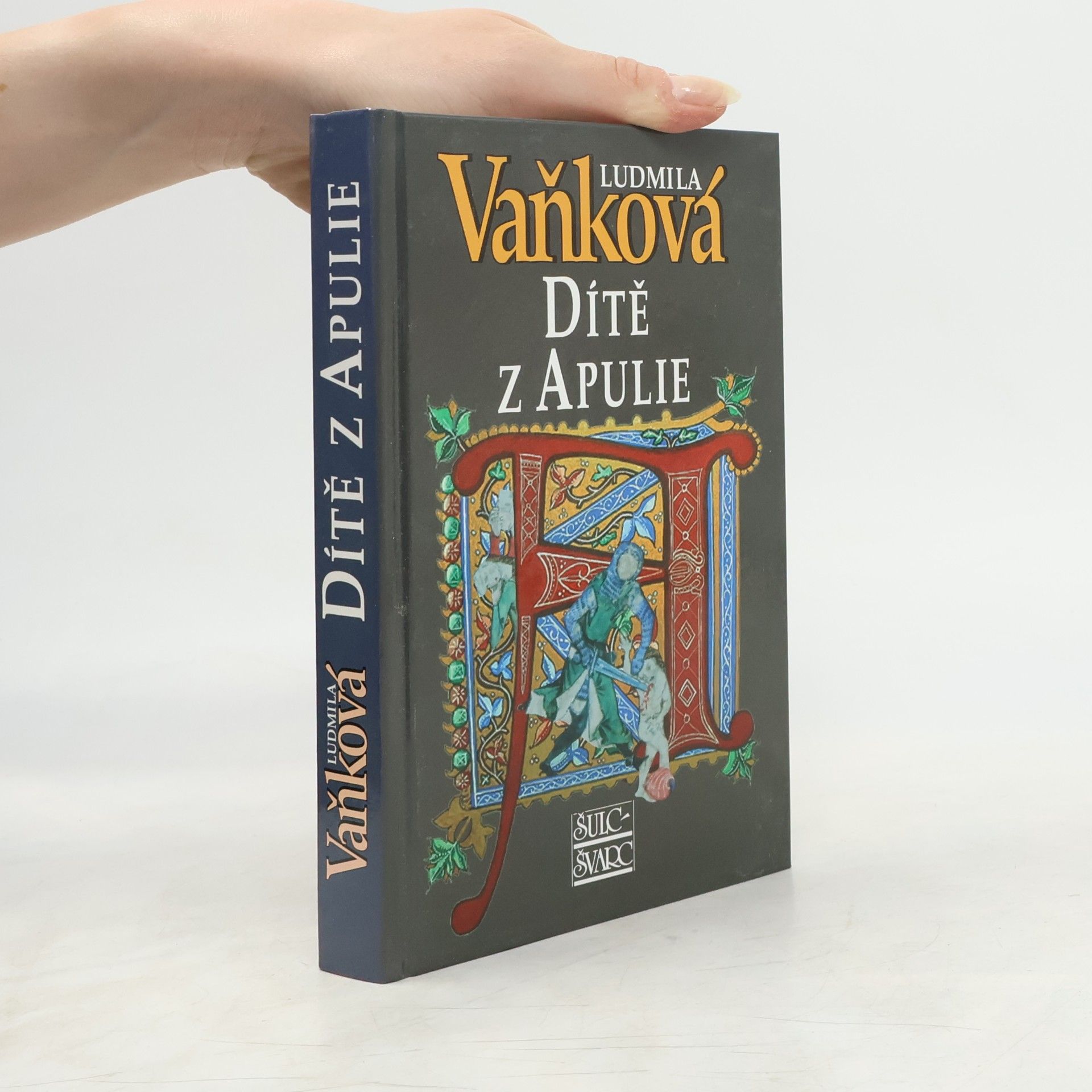 Vaňková Ludmila Dítě z Apulie