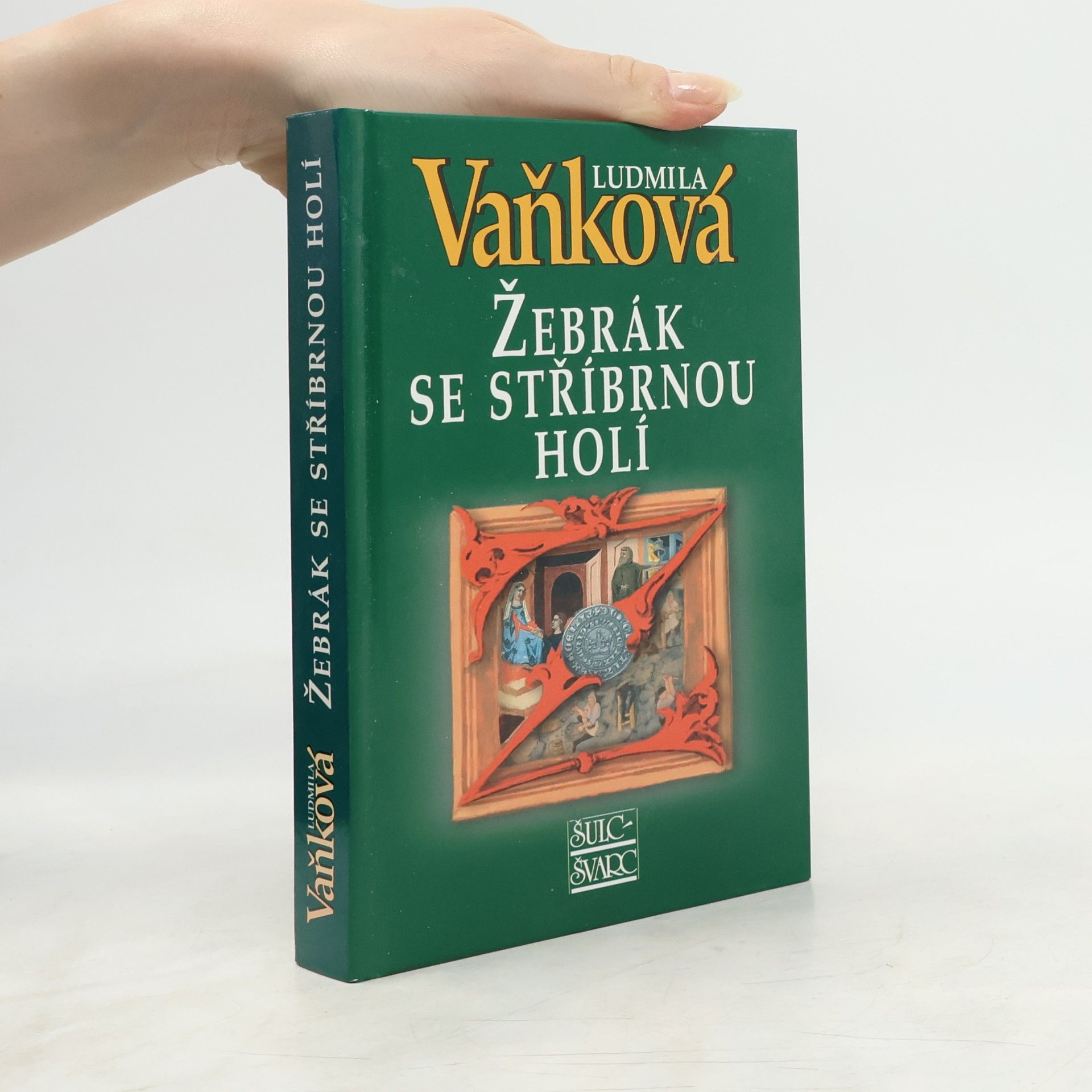 Ludmila Vaňková Žebrák se stříbrnou holí