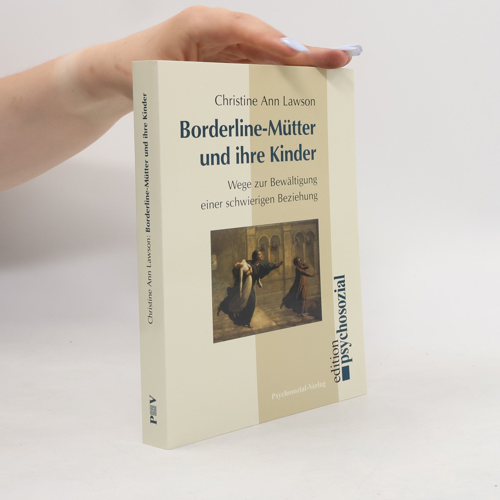 Christine Ann Lawson Borderline-Mütter und ihre Kinder