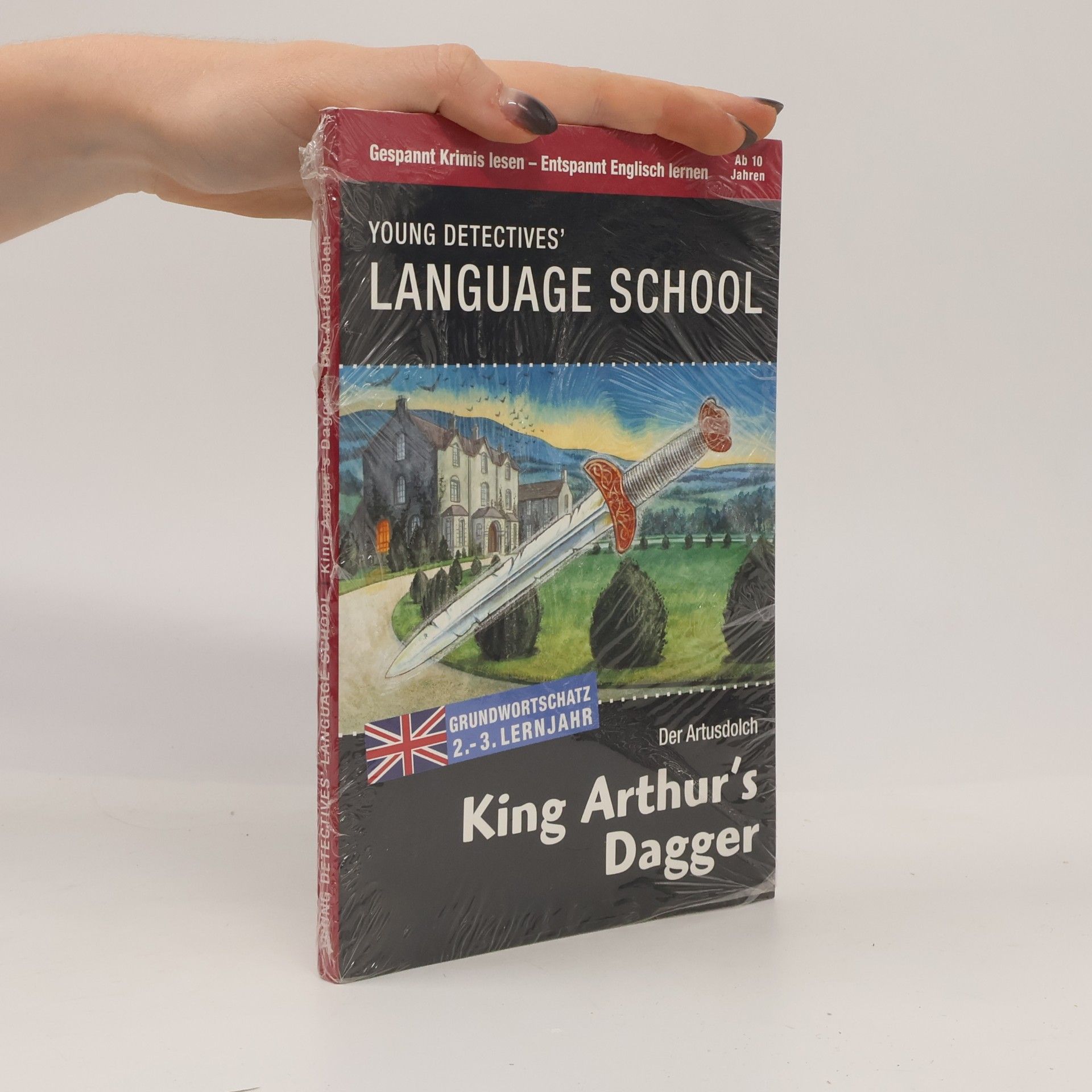 Autorenkollektiv Young Detectives' Language School. King Arthur's Dagger