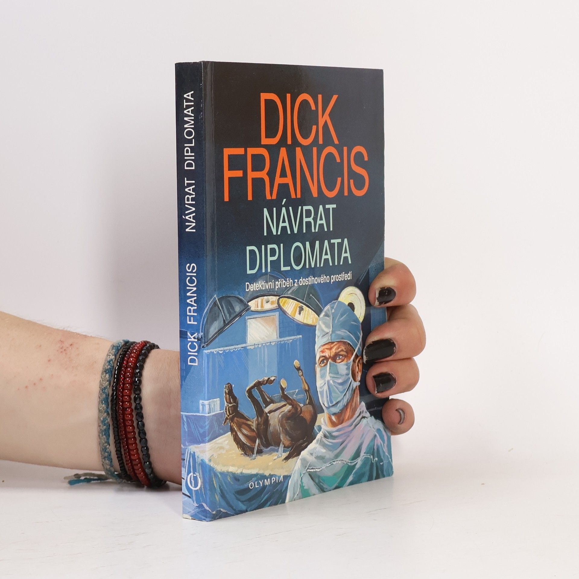 Dick Francis Návrat diplomata