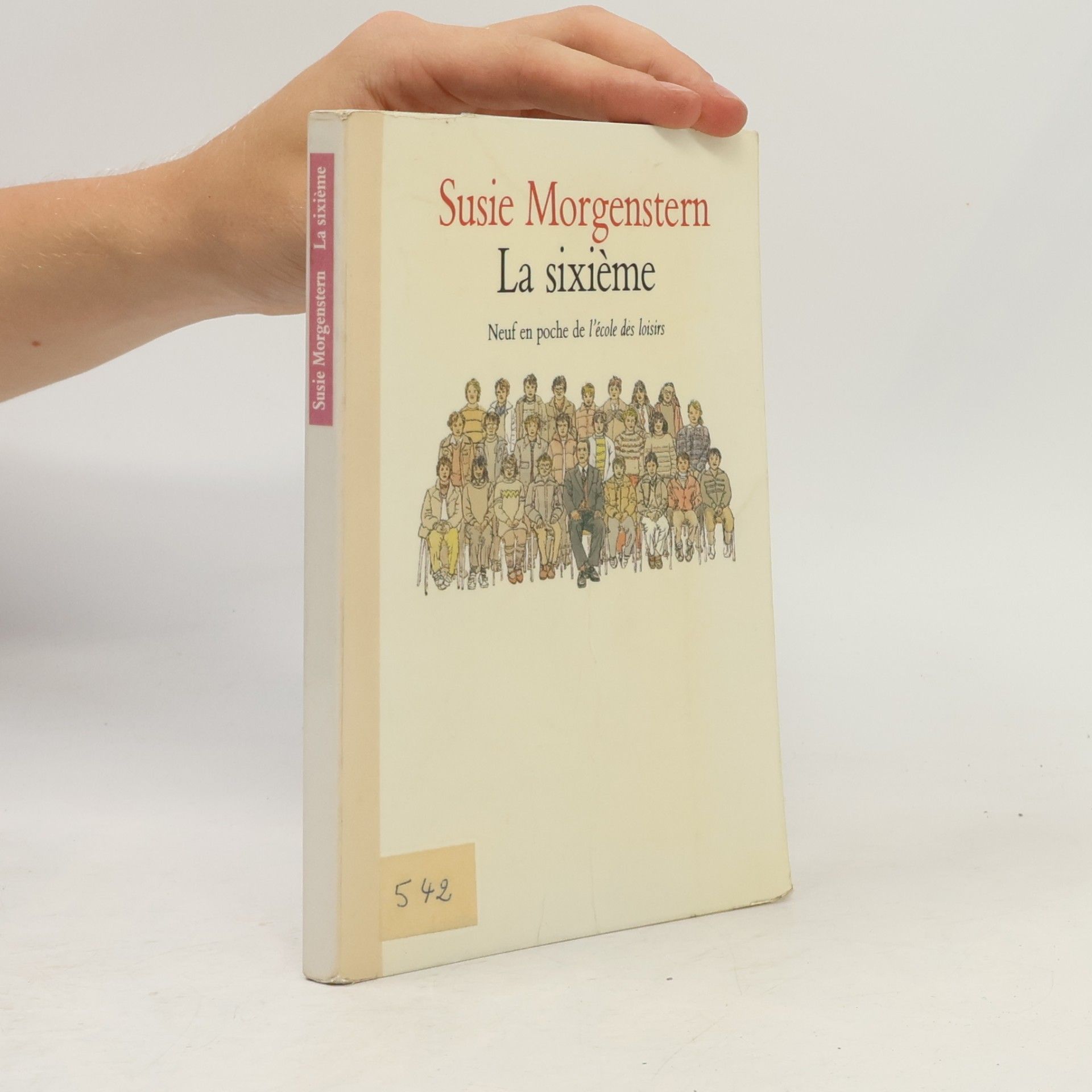 Susie Morgenstern La Sixieme