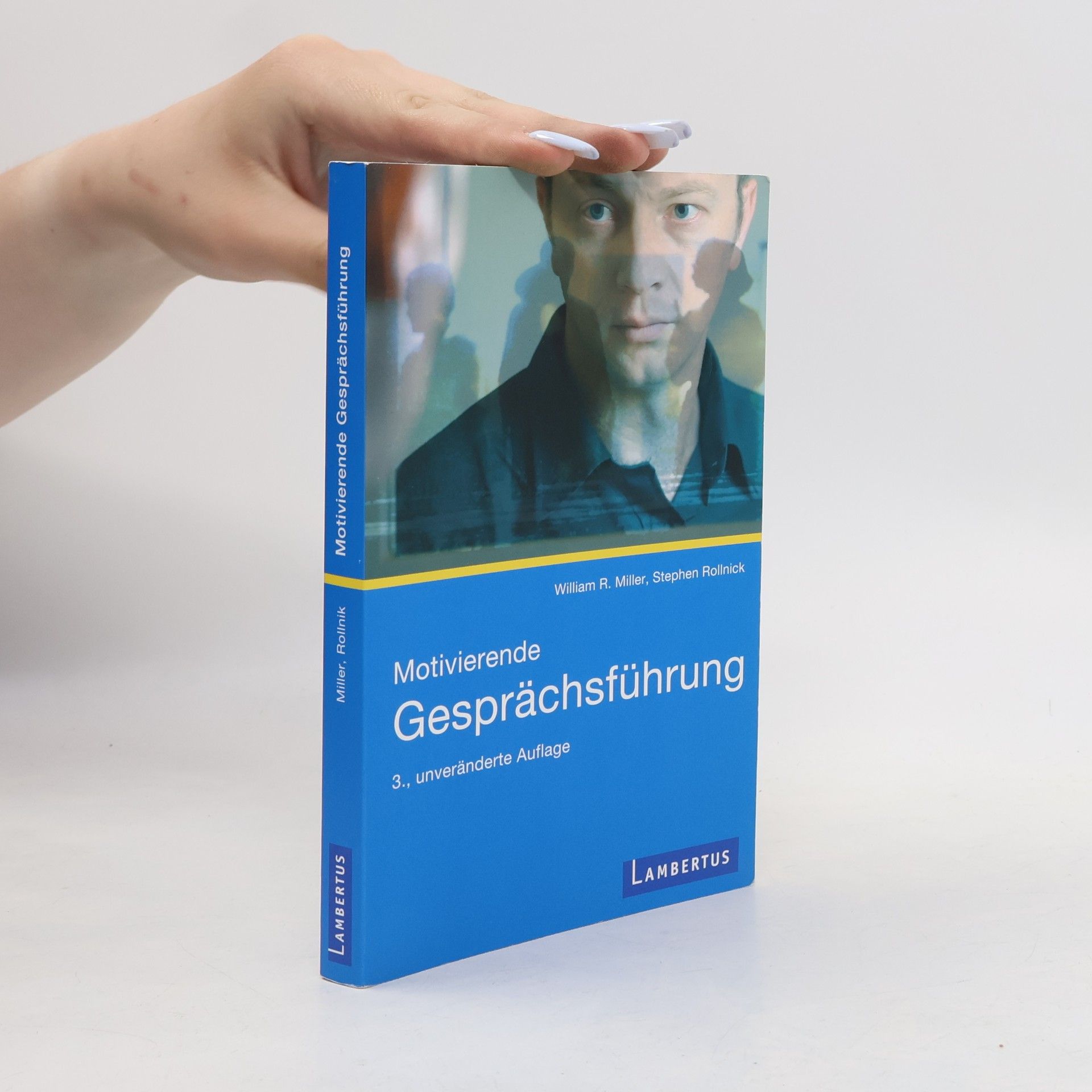 William Richard Miller Motivierende Gesprachsfuhrung