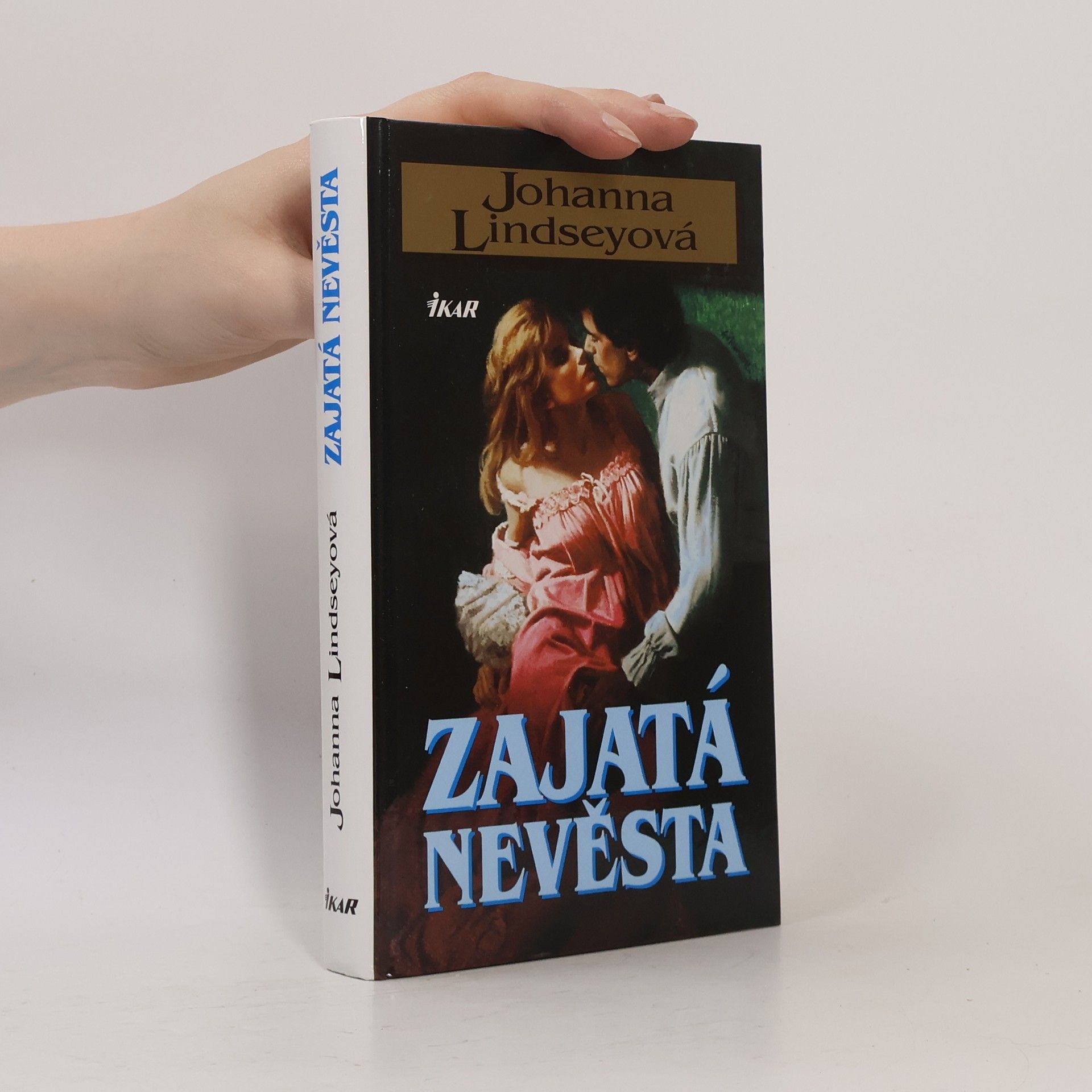 Johanna Lindsey Zajatá nevěsta