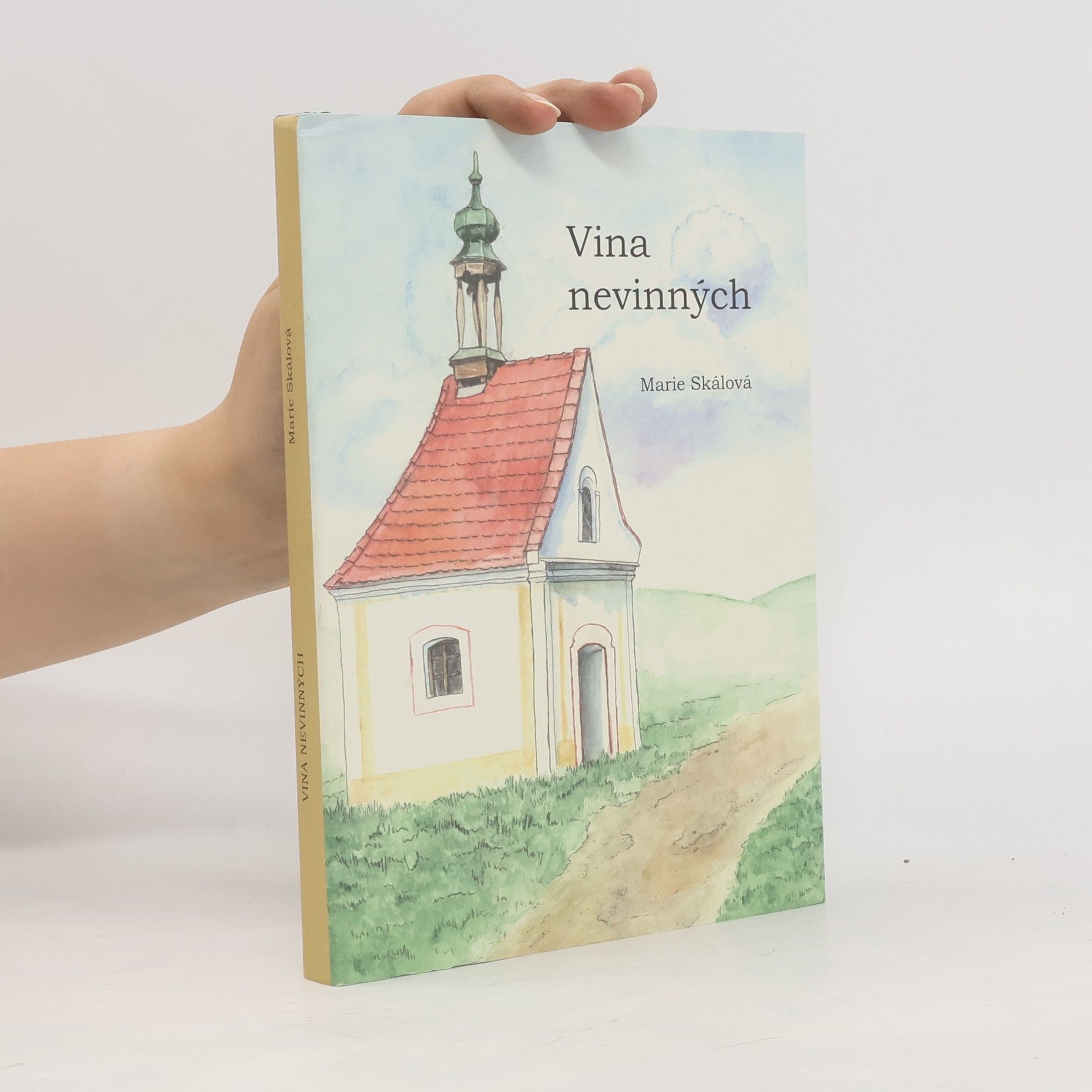 Marie Skálová Vina nevinných