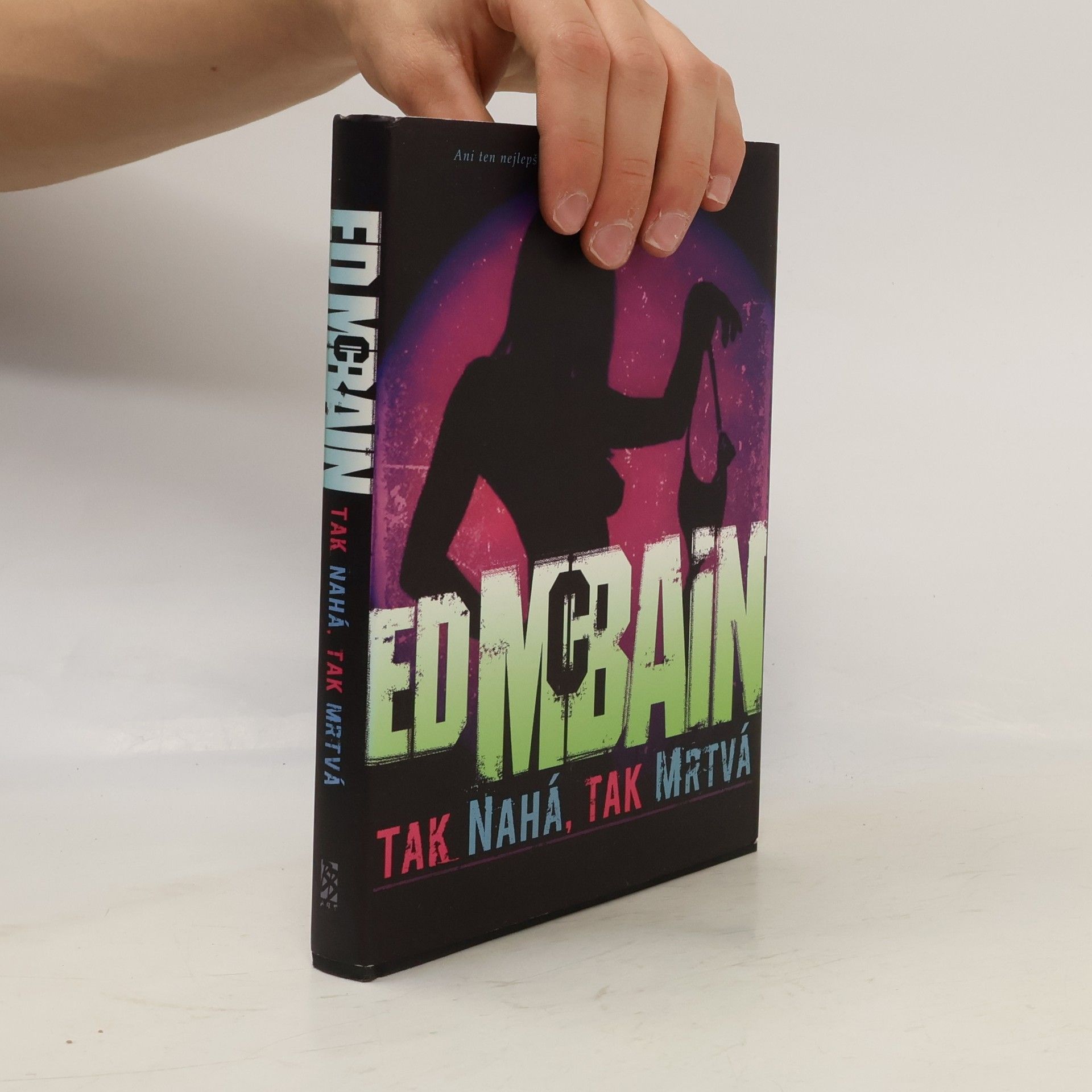 Ed McBain Tak nahá, tak mrtvá