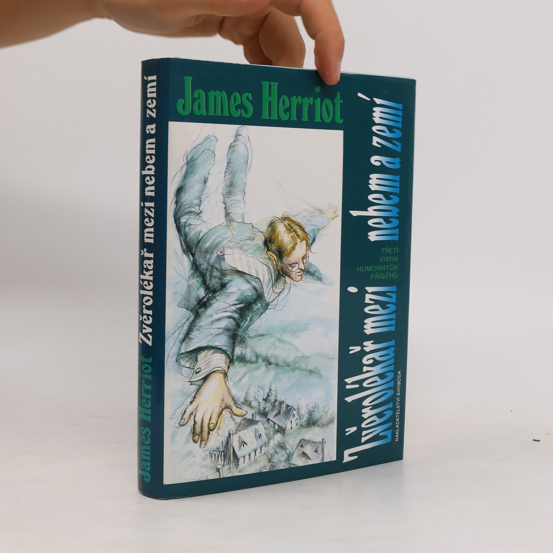James Herriot Zvěrolékař mezi nebem a zemí