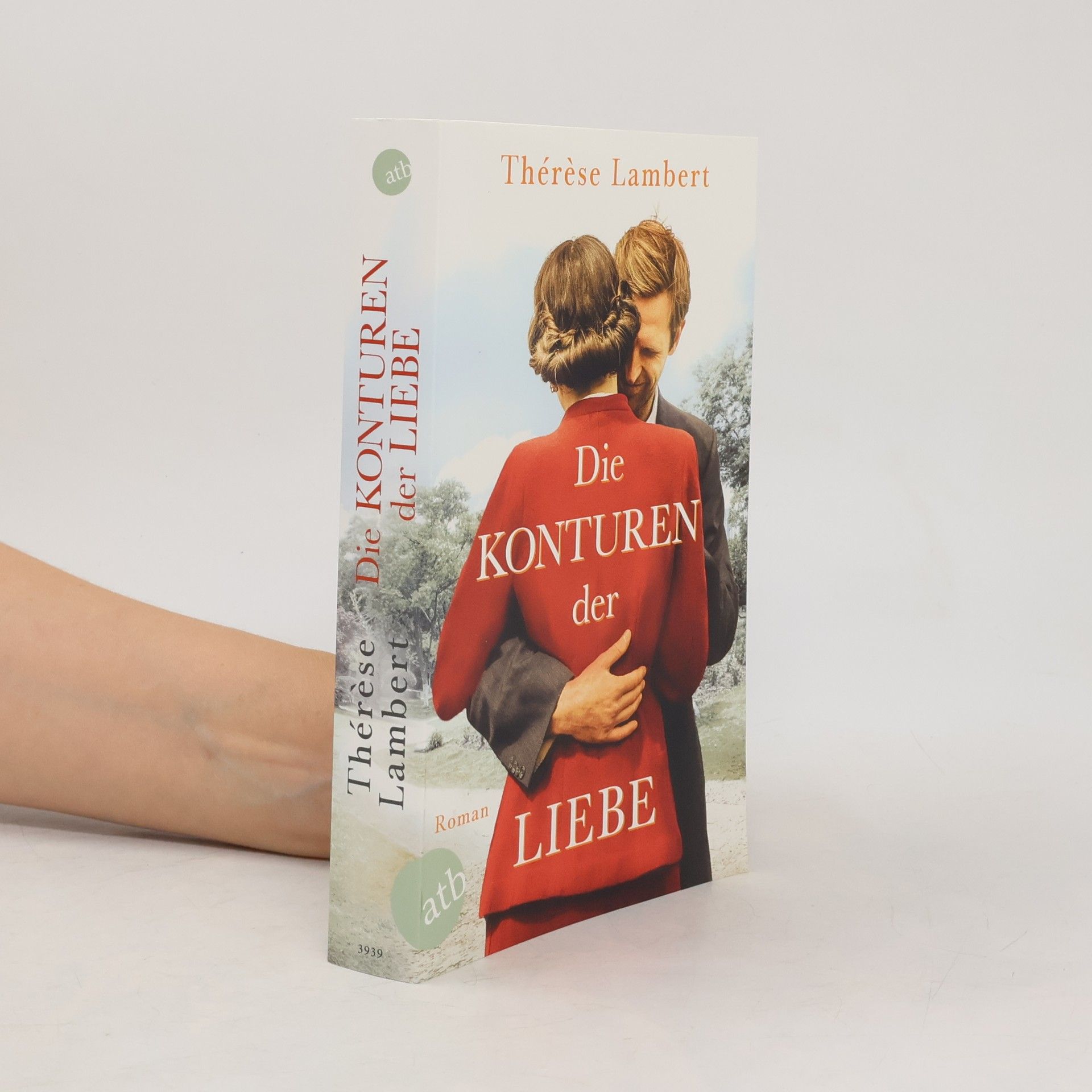Thérèse Lambert Die Konturen der Liebe. Roman