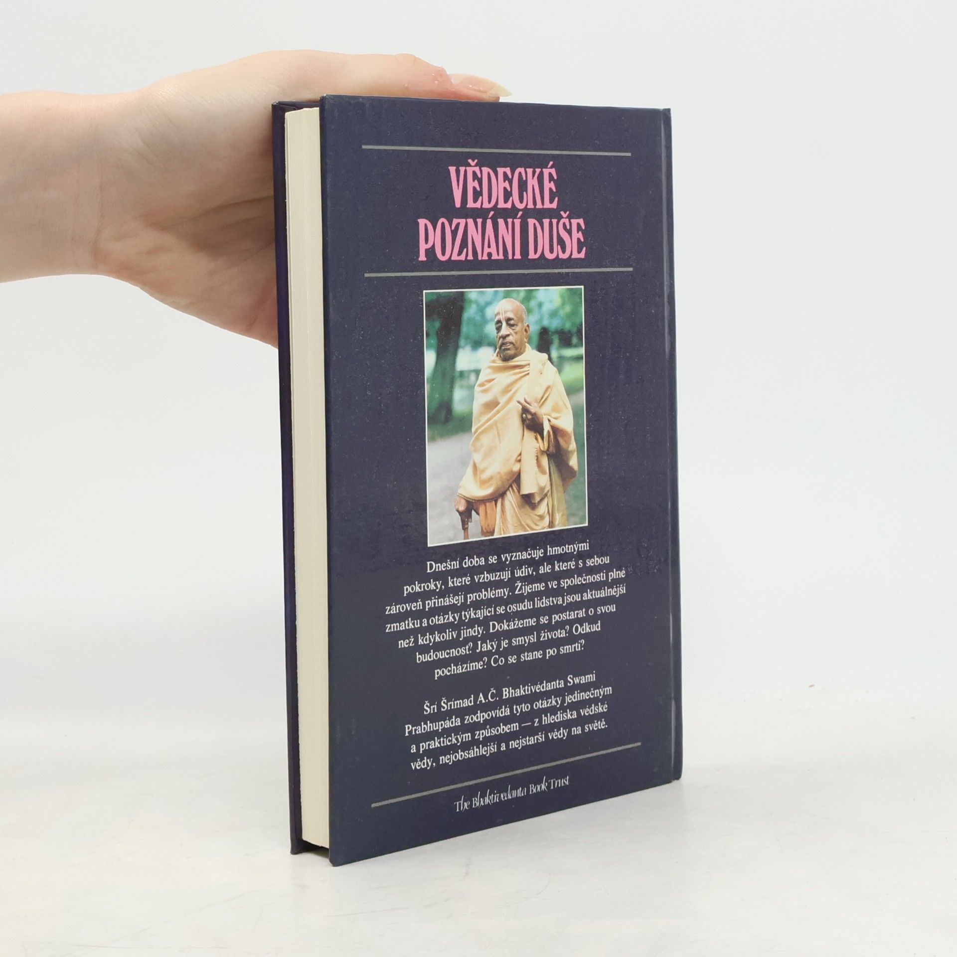 A. C. Bhaktivedanta Swami Prabhupada Vědecké poznání duše