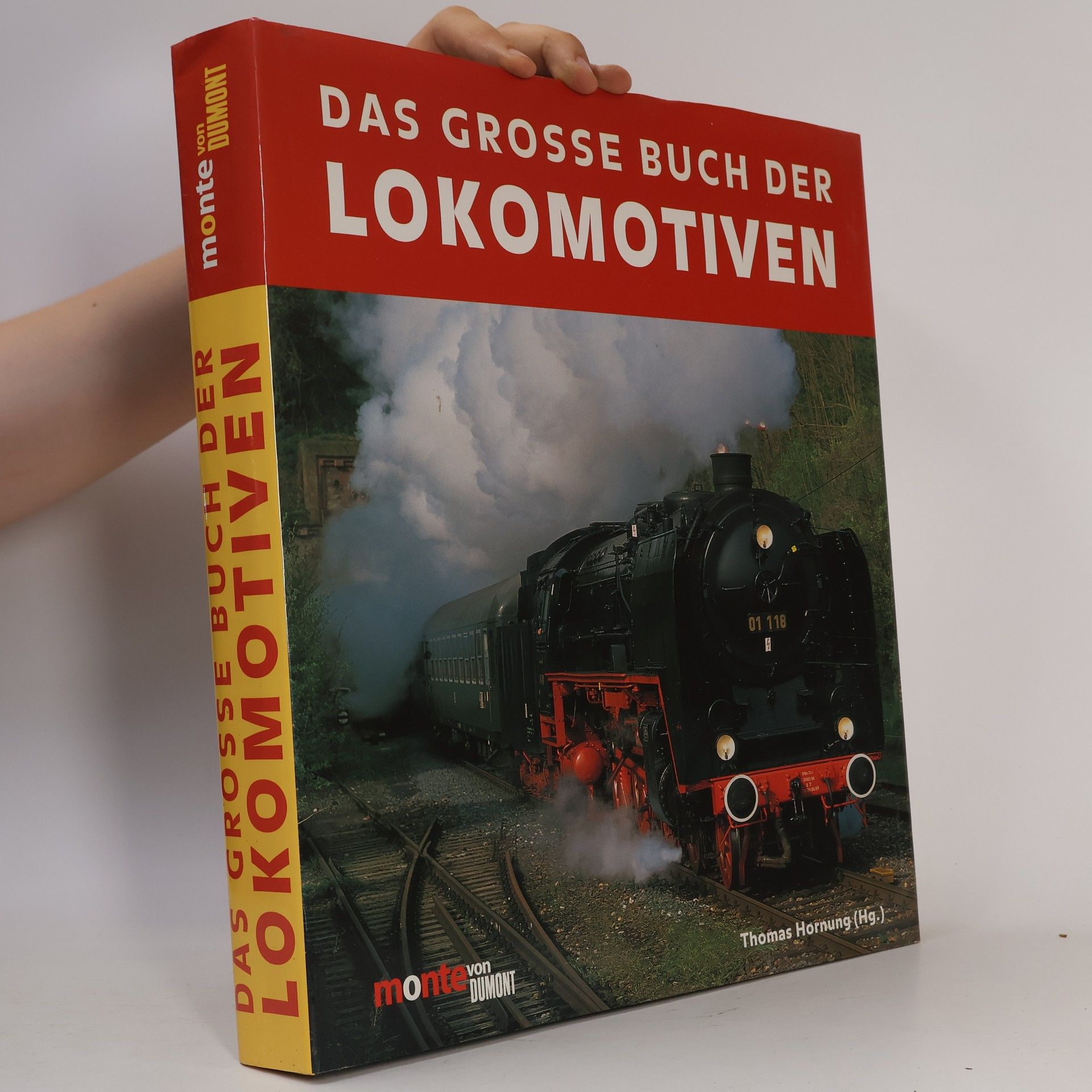 Thomas Hornung Das große Buch der Lokomotiven