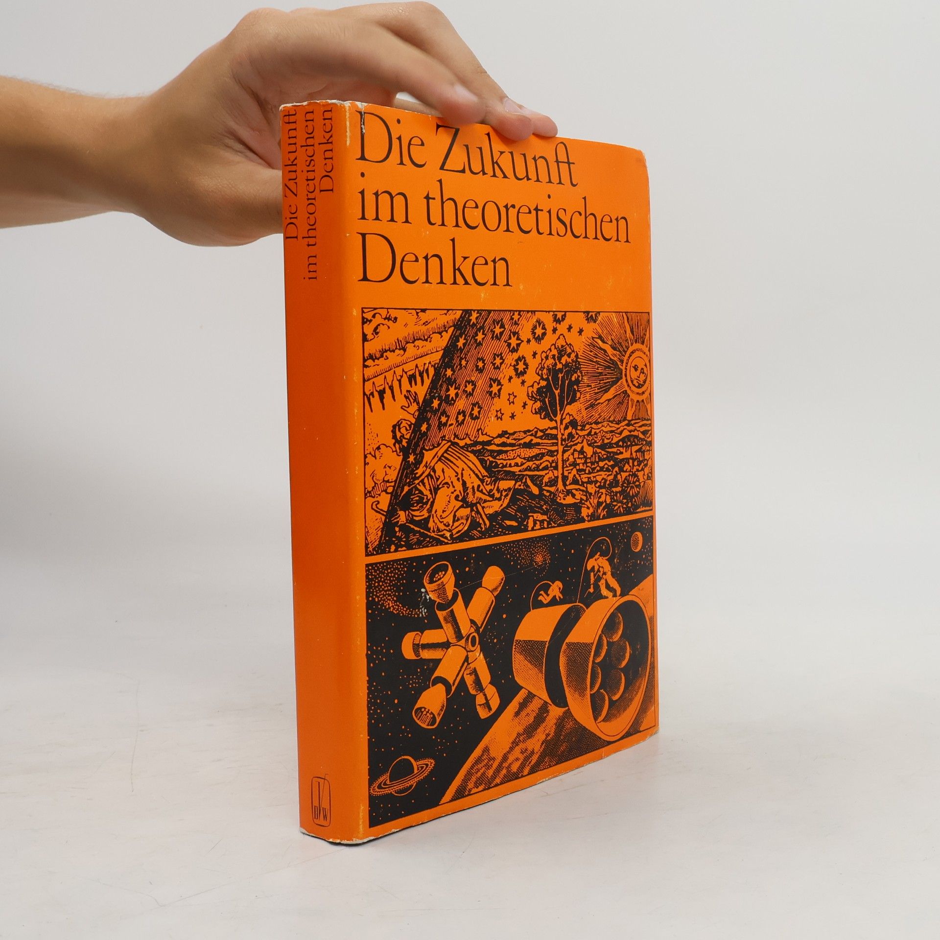 Autorenkollektiv Die Zukunft im theoretischen Denken