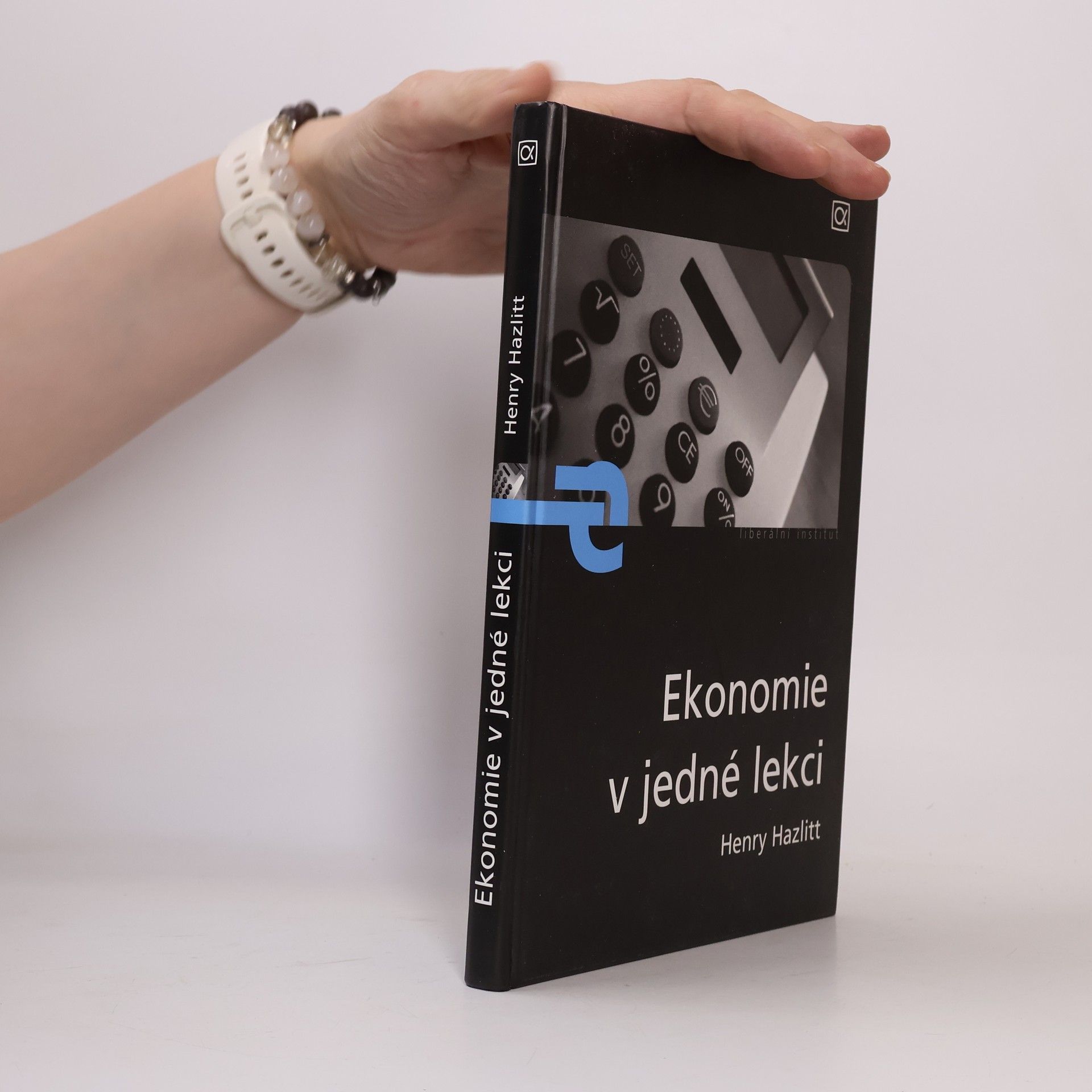 Henry Hazlitt Ekonomie v jedné lekci