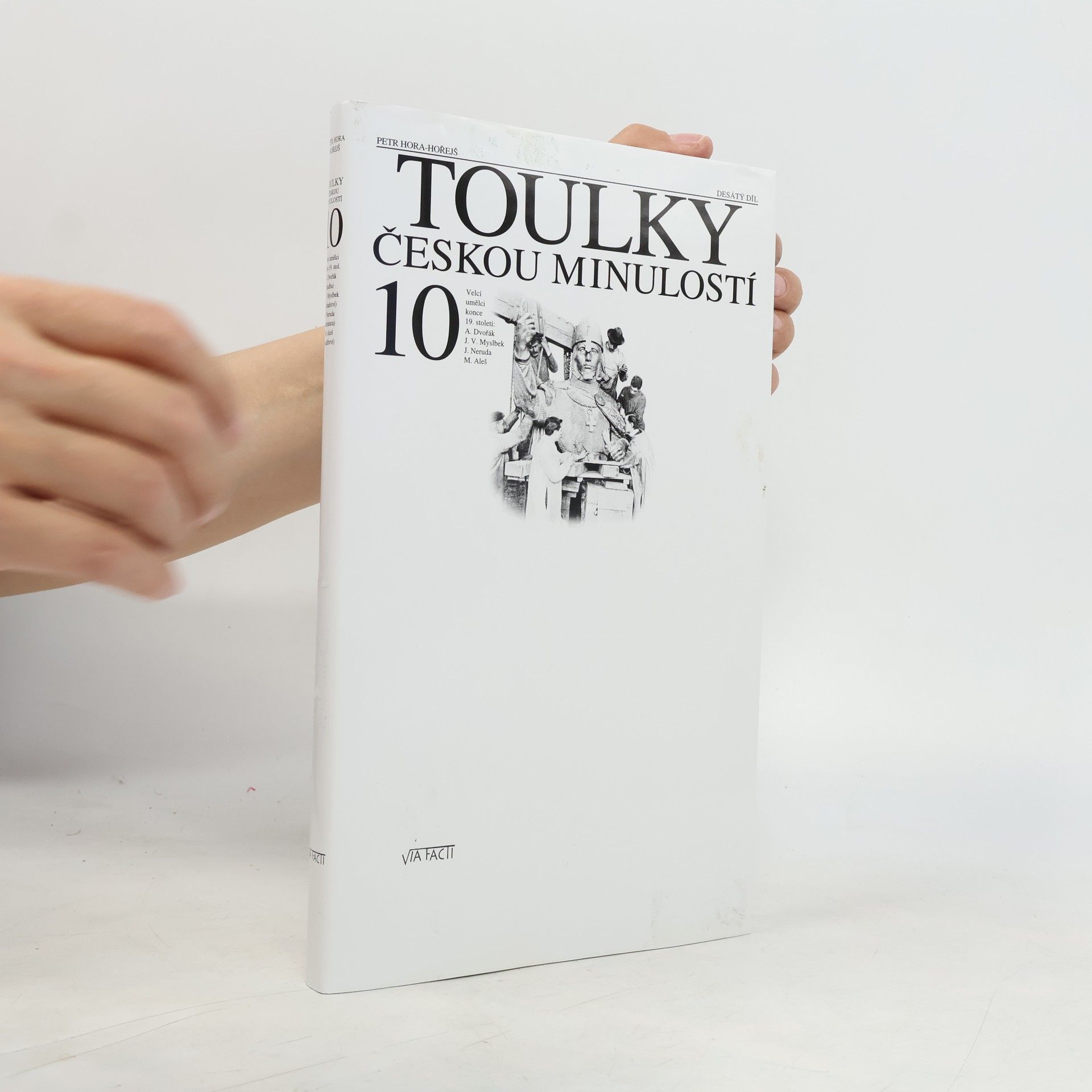 Petr Hora Hořejš Toulky českou minulostí 10