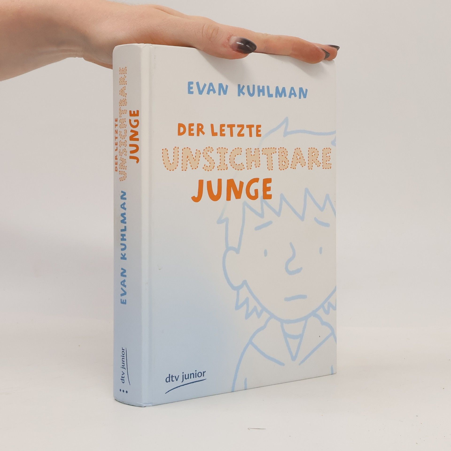 Evan Kuhlman Der letzte unsichtbare Junge