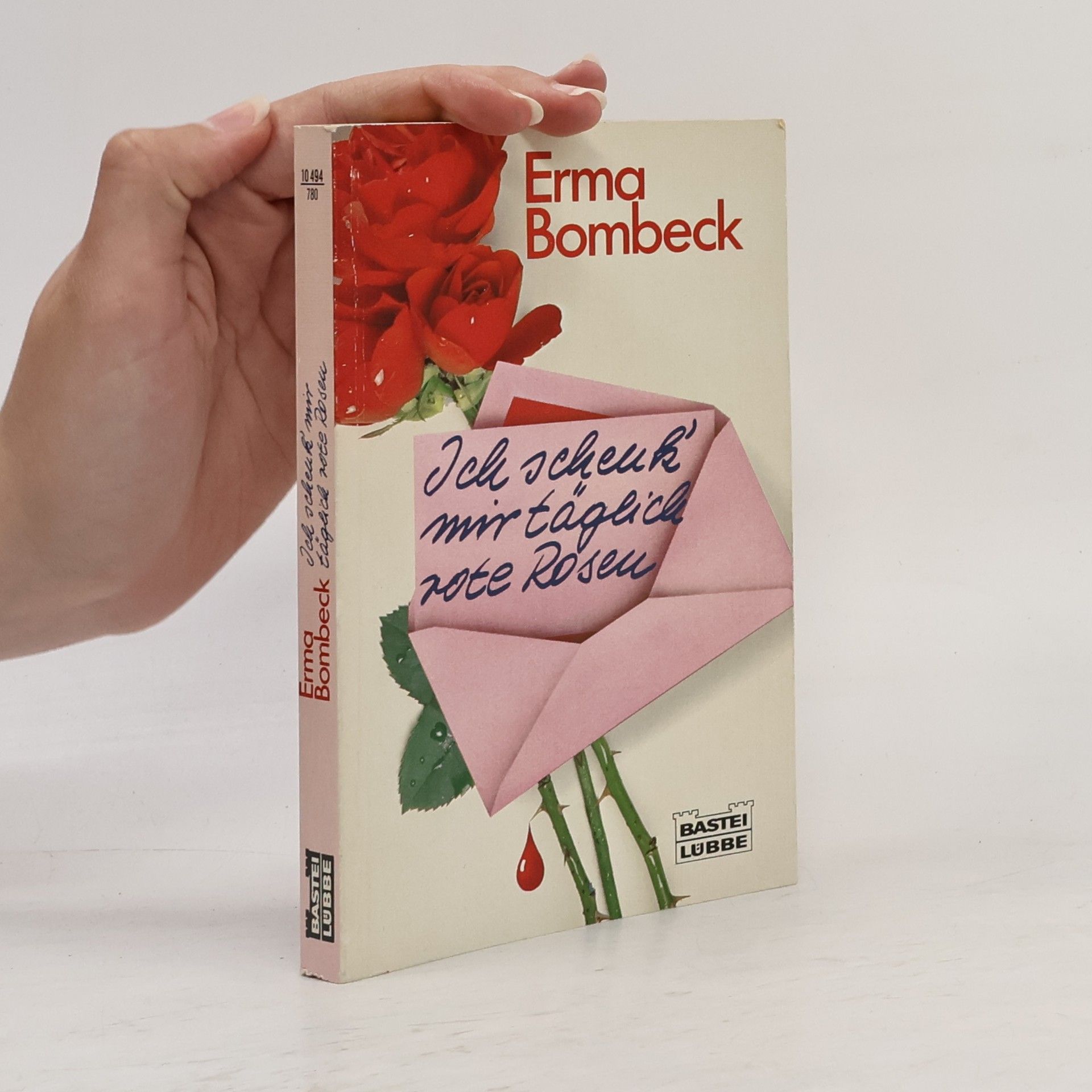 Erma Bombeck Ich schick mit täglich note Roseu