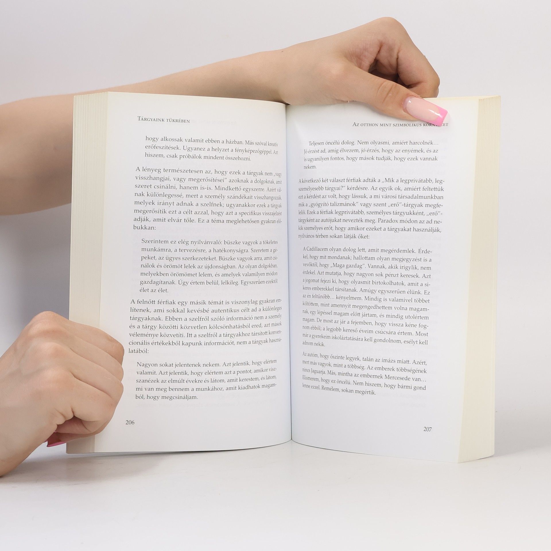 Mihaly Csikszentmihalyi Tárgyaink tükrében