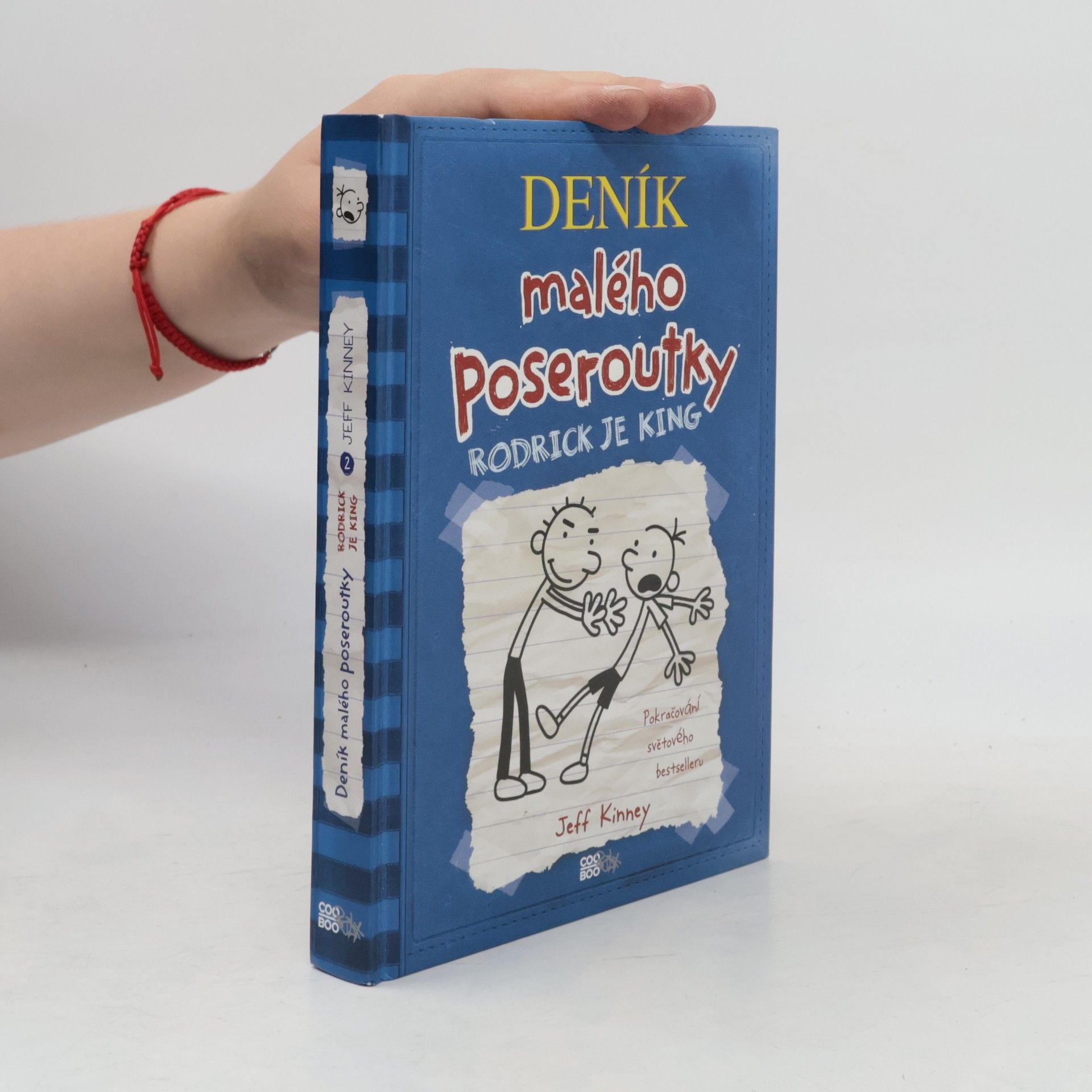 Jeff Kinney Deník malého poseroutky 2. Rodrick je king