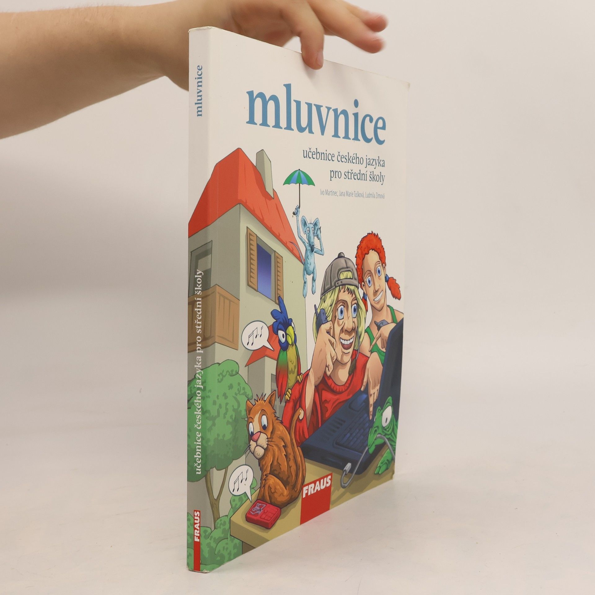 Ludmila Zimová Učebnice českého jazyka pro střední školy. Mluvnice