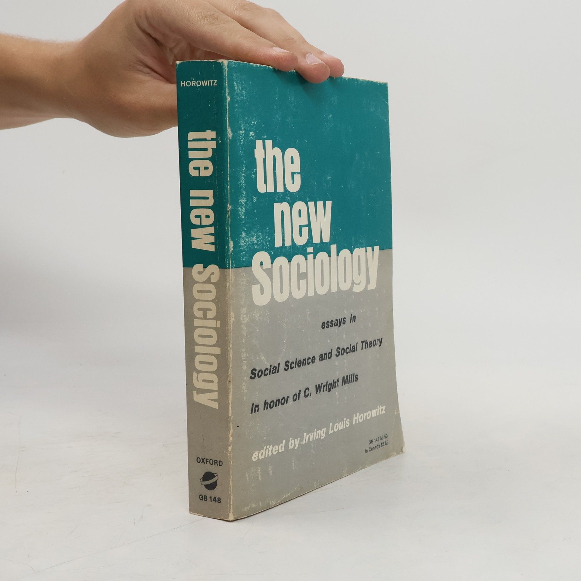 Irving Louis Horowitz The New Sociology