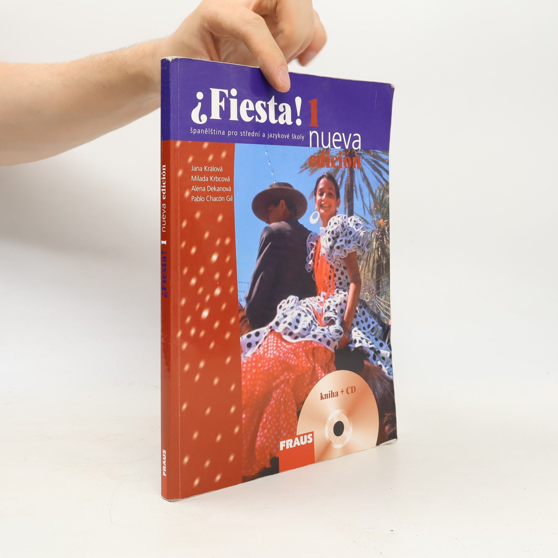 Jana Králová-Kullová Fiesta! 1. Španělština pro střední a jazykové školy
