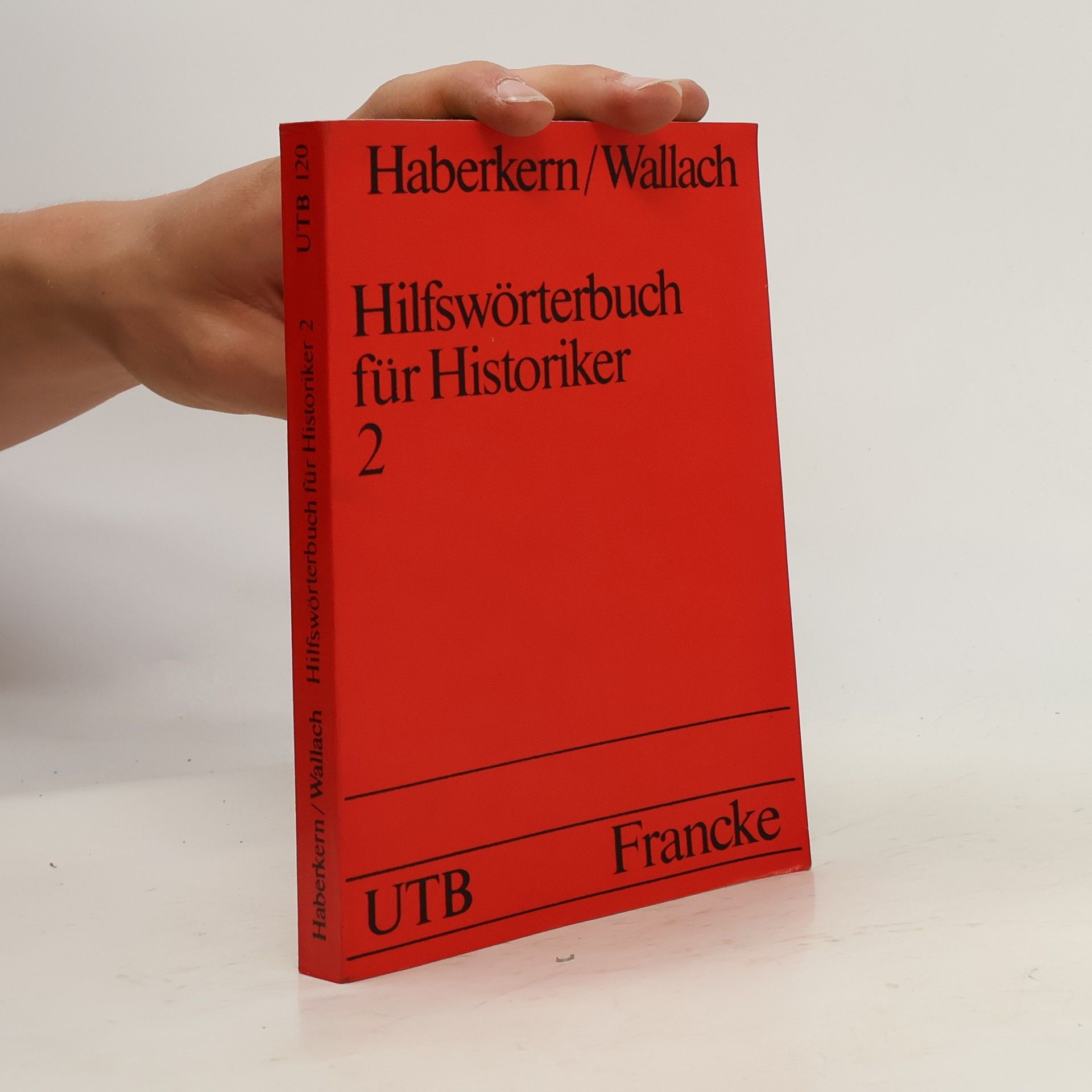 Eugen Haberkern Hilfswörterbuch für Historiker