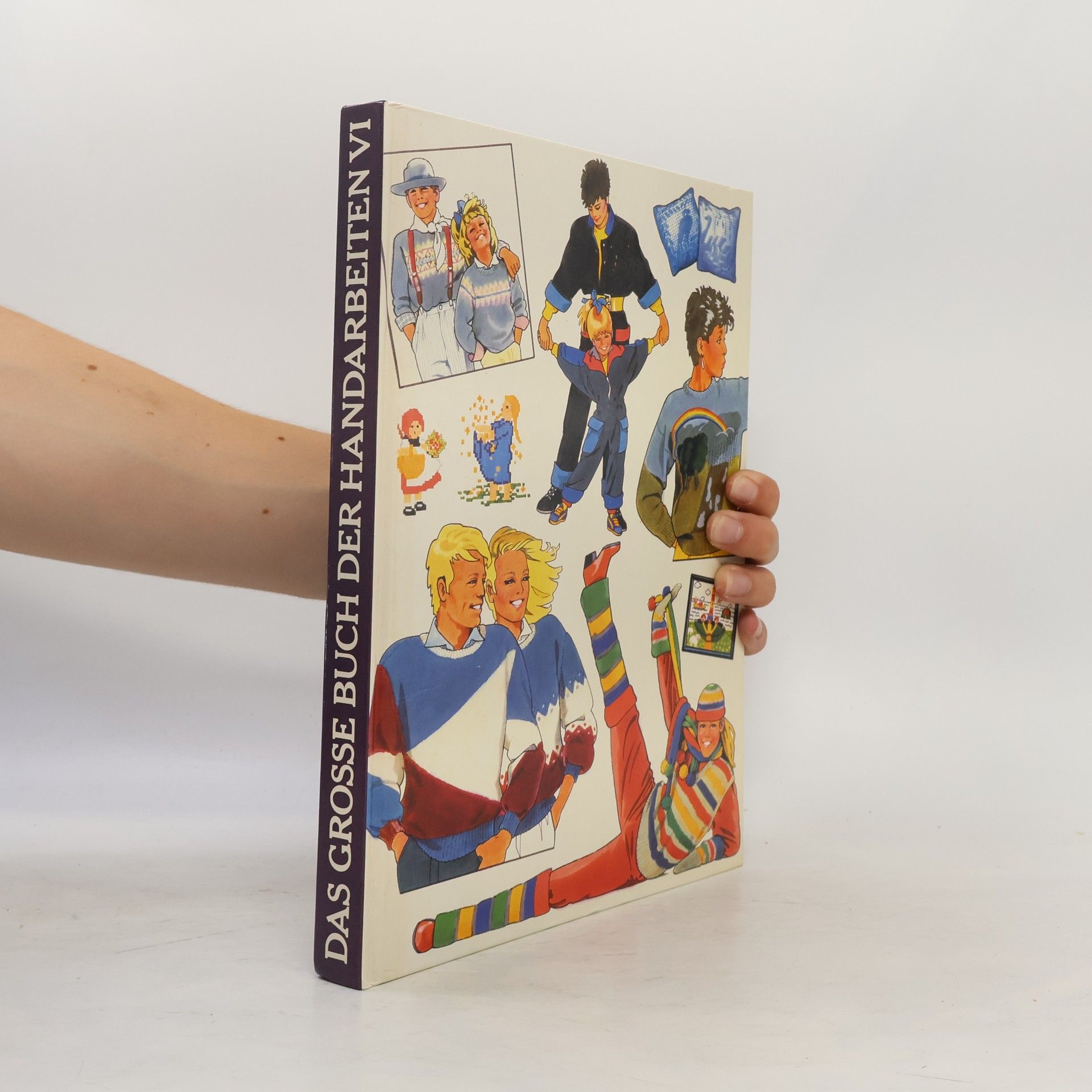 Collectif d'auteurs Das Grosse buch der Handarbeiten VI.
