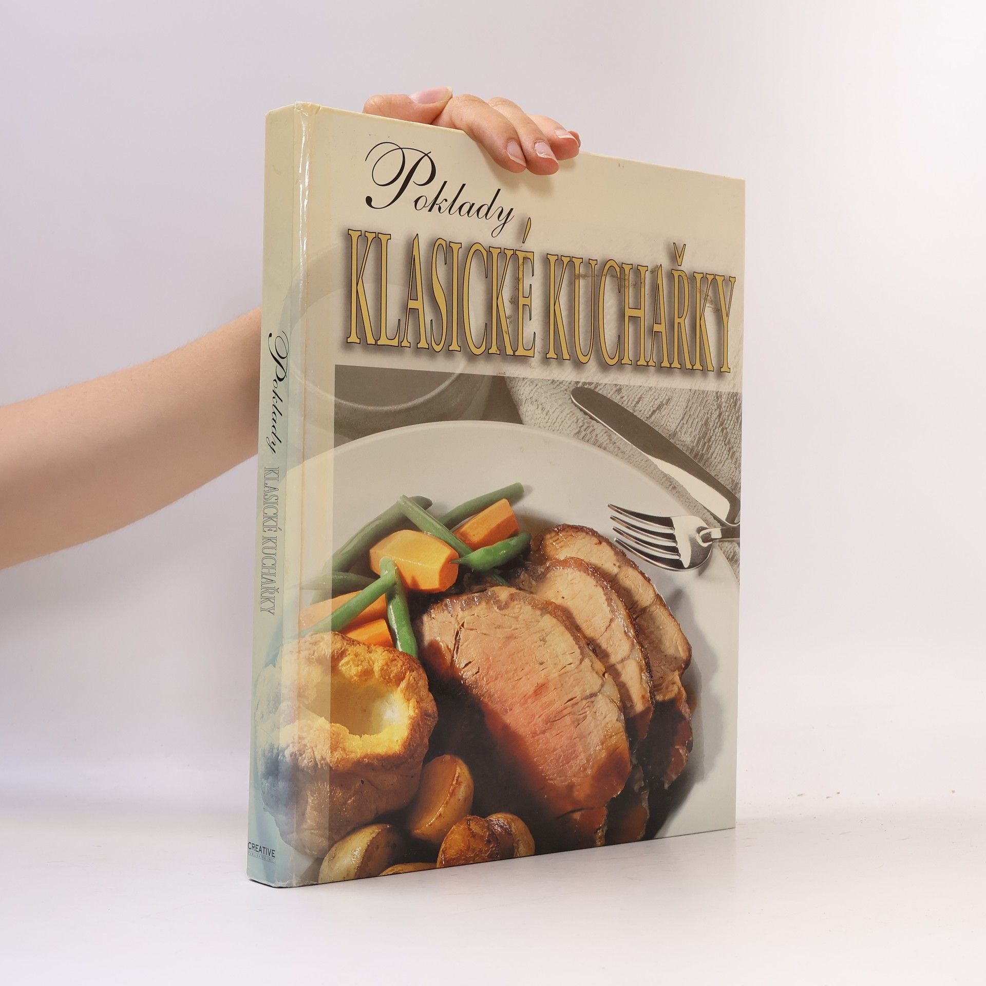 Autorenkollektiv Poklady klasické kuchařky
