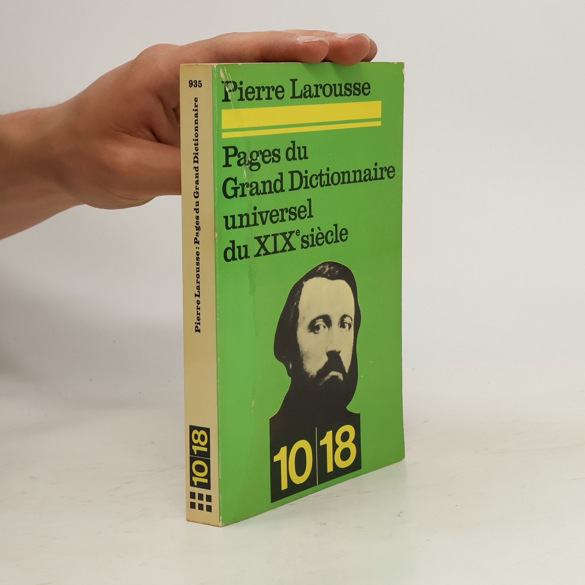 Pierre Larousse Pages du Grand Dictionnaire universel du XIXe siècle 10/18