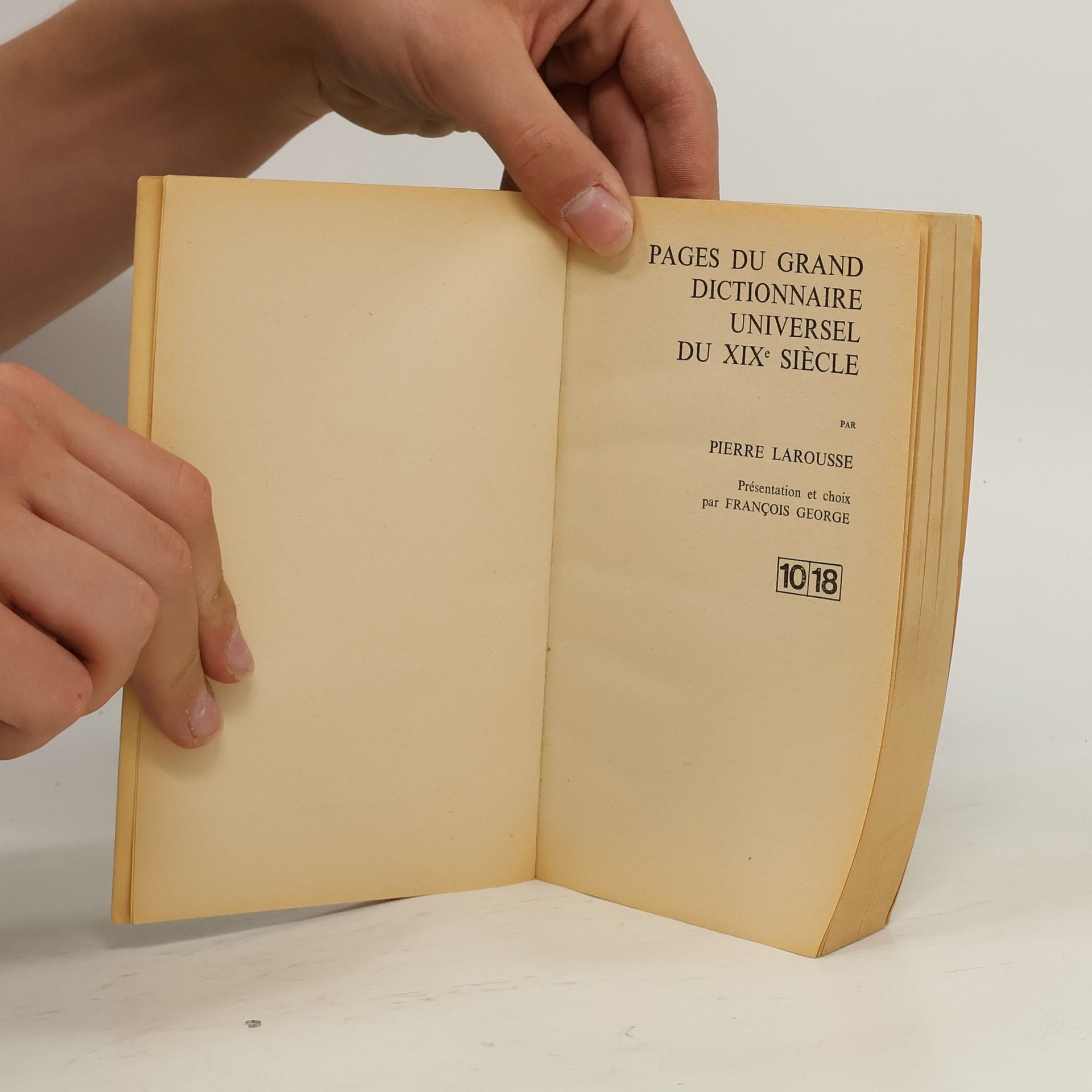 Pierre Larousse Pages du Grand Dictionnaire universel du XIXe siècle 10/18