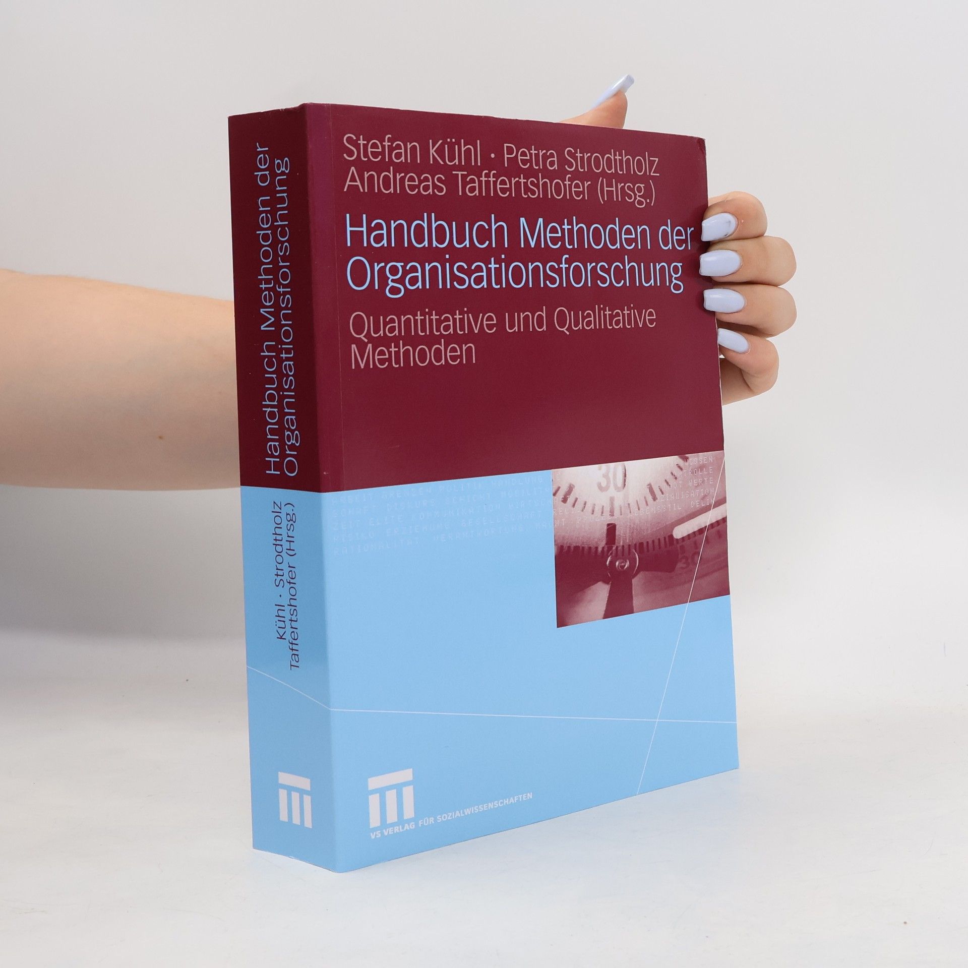 Stefan Kühl Handbuch Methoden der Organisationsforschung