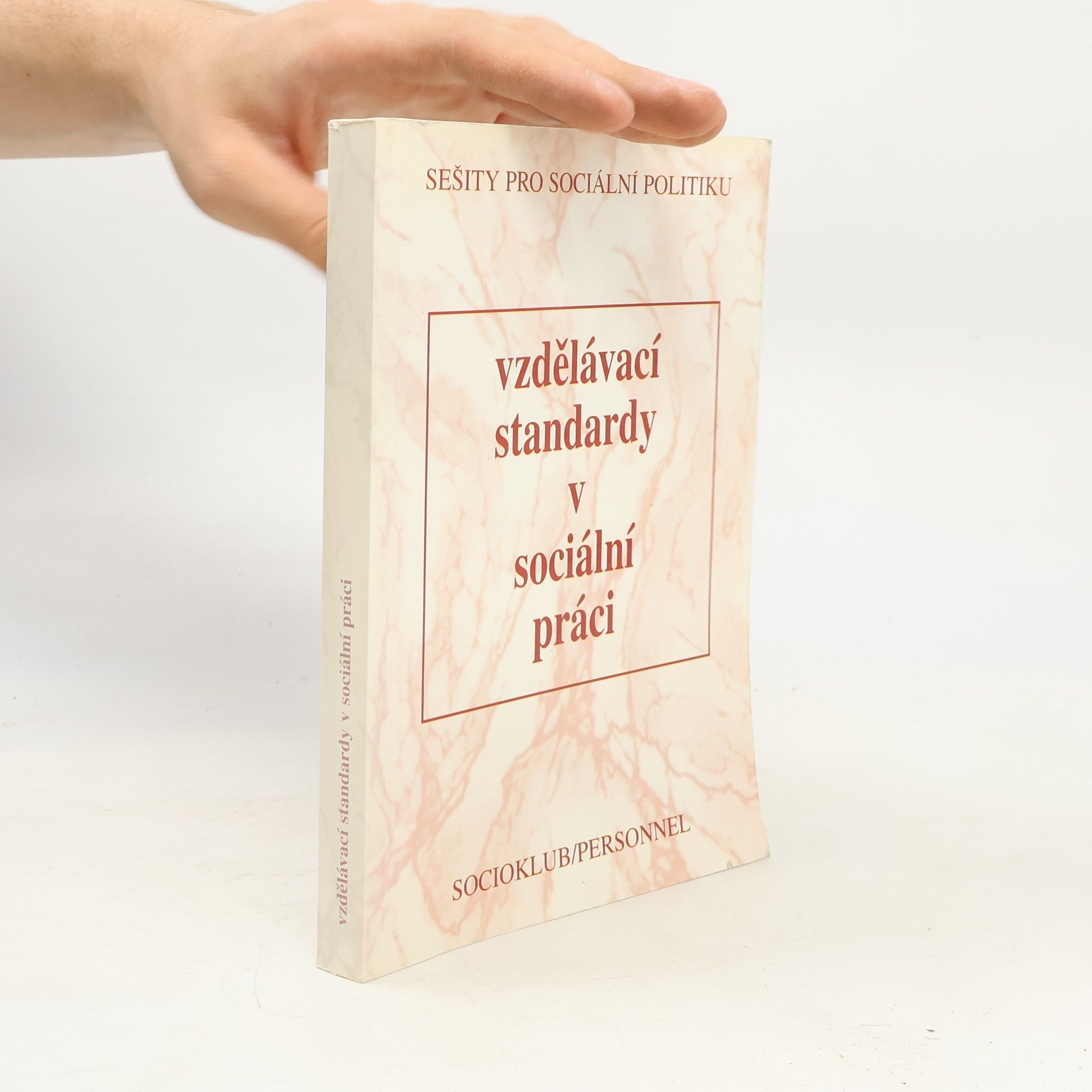 Kolektiv autorů Vzdělávací standardy v sociální práci