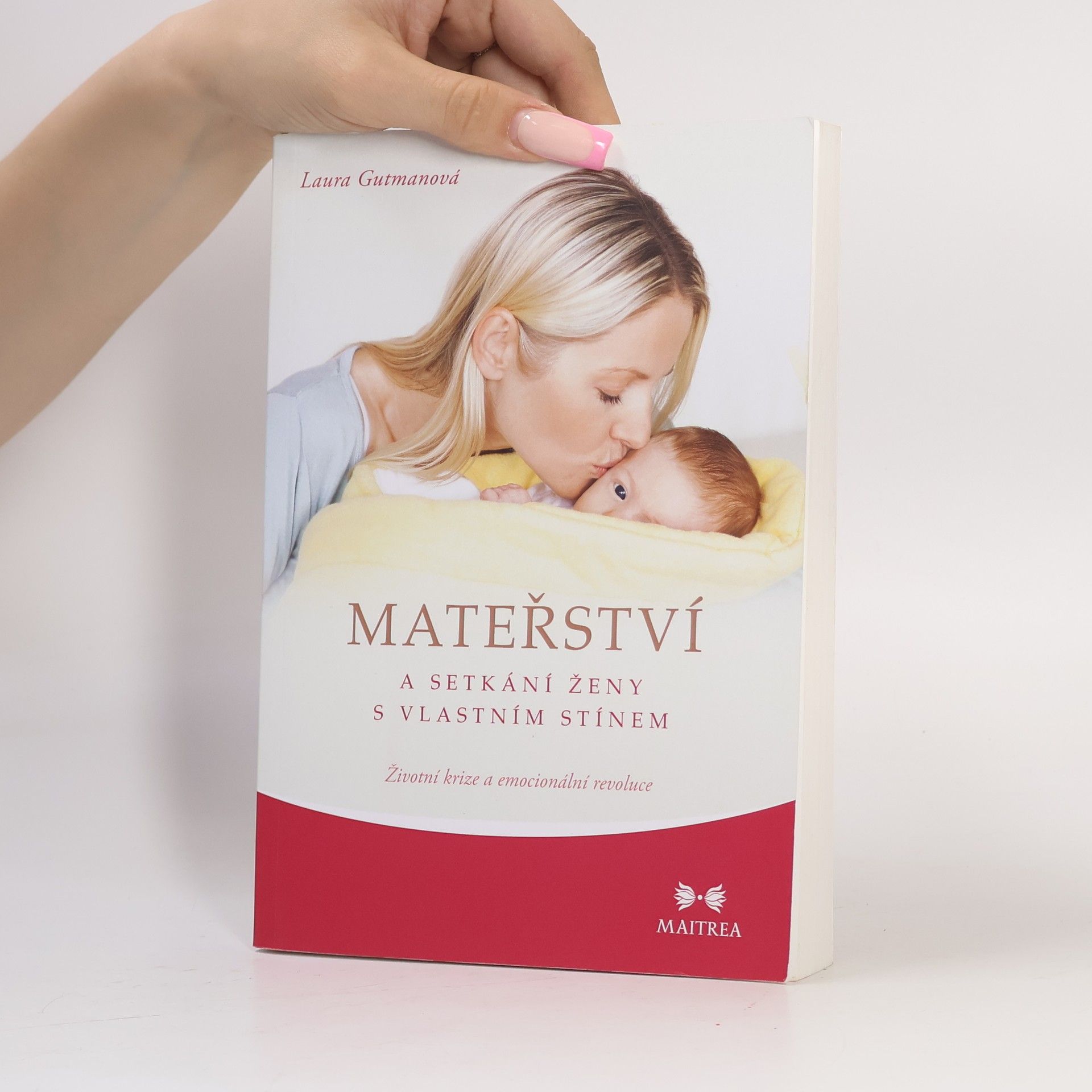 Laura Gutman Mateřství a setkání ženy s vlastním stínem