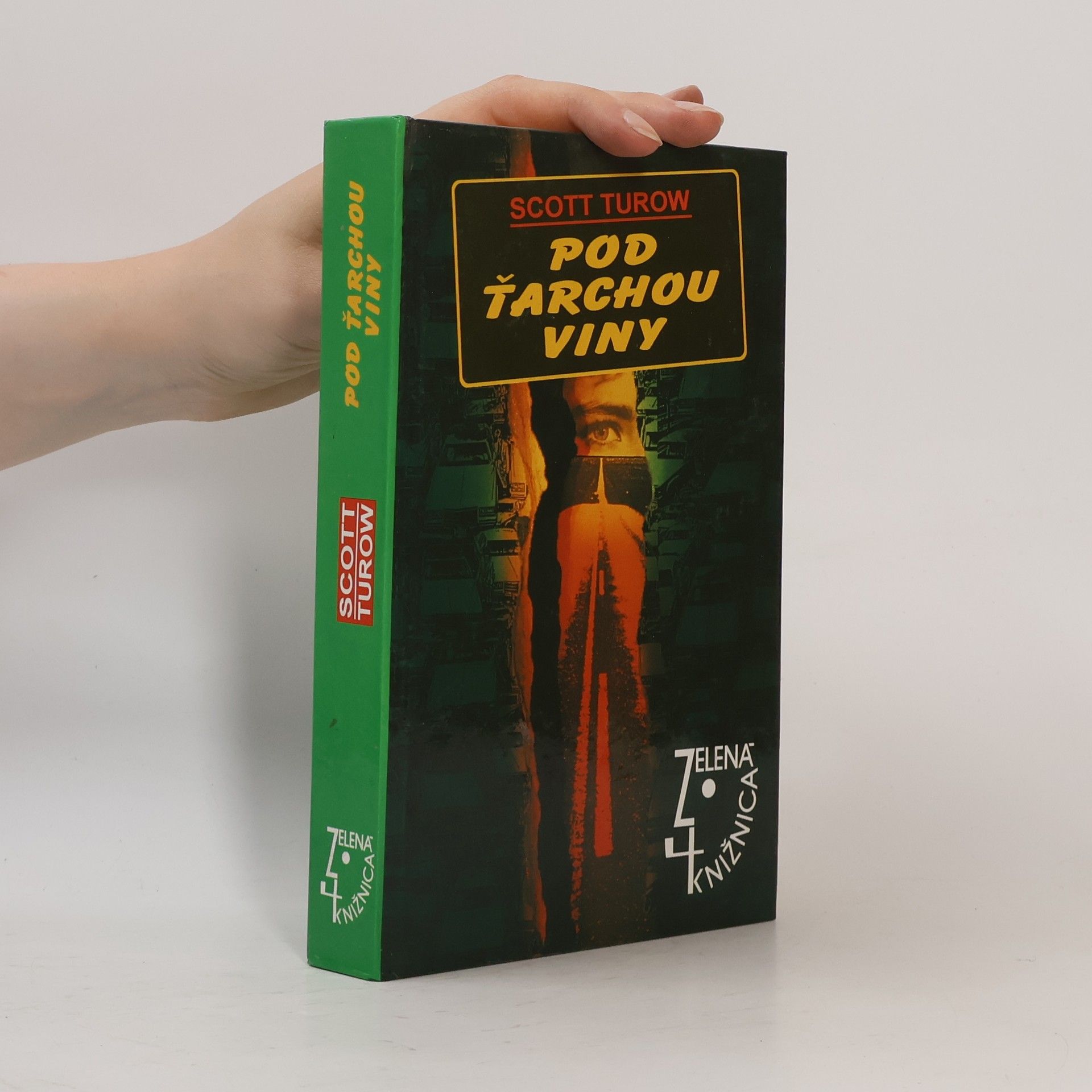 Scott Turow Pod ťarchou viny