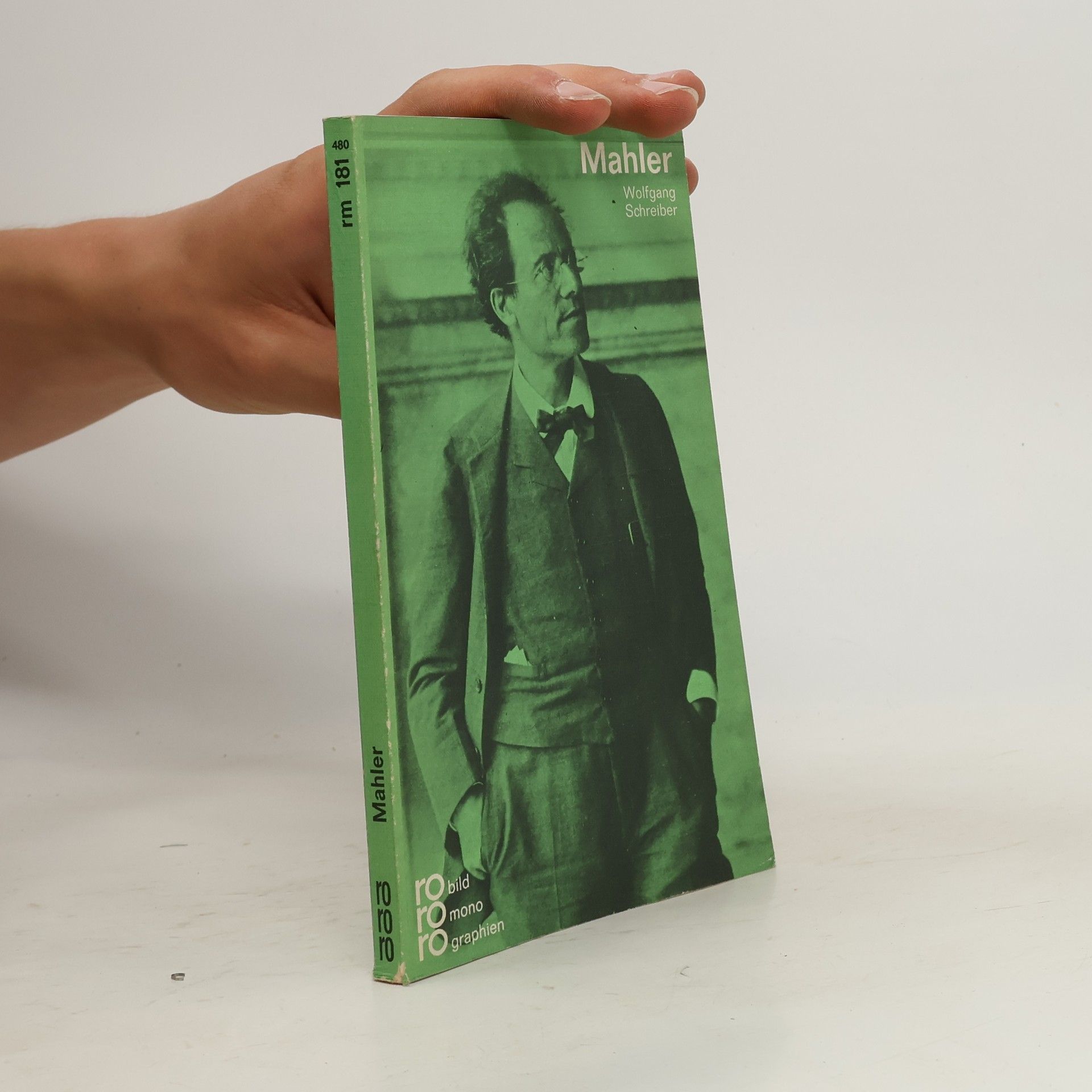 Wolfgang Schreiber Gustav Mahler : mit Selbstzeugnissen und Bilddokumenten