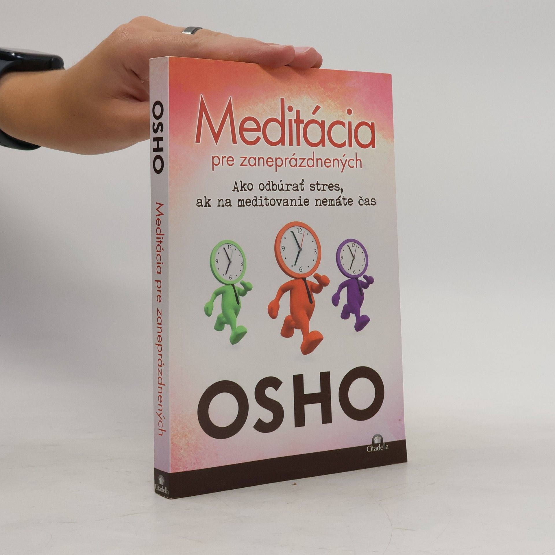 Osho Meditácia pre zaneprázdnených