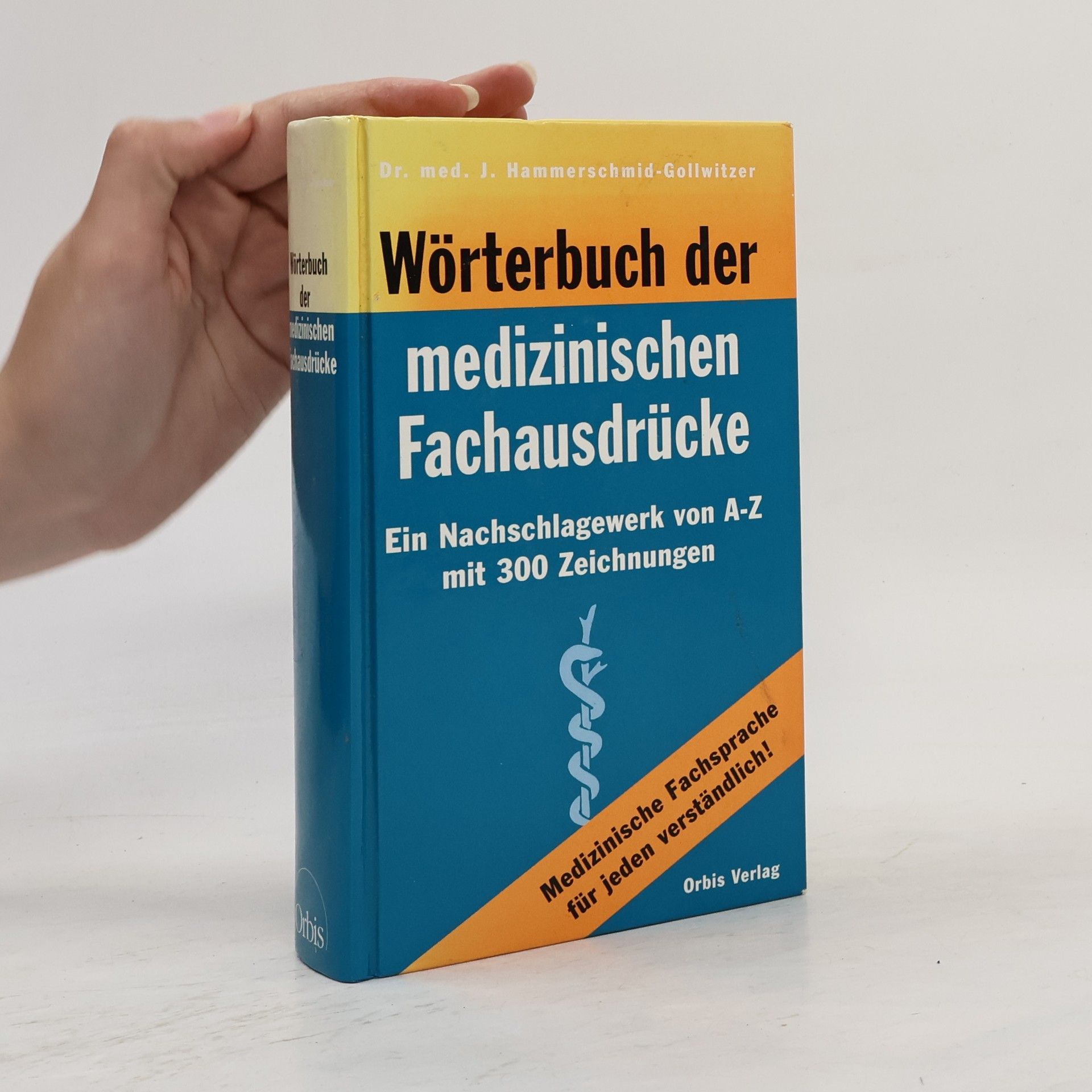 Josef Hammerschmid Gollwitzer Wörterbuch der medizinischen Fachausdrücke