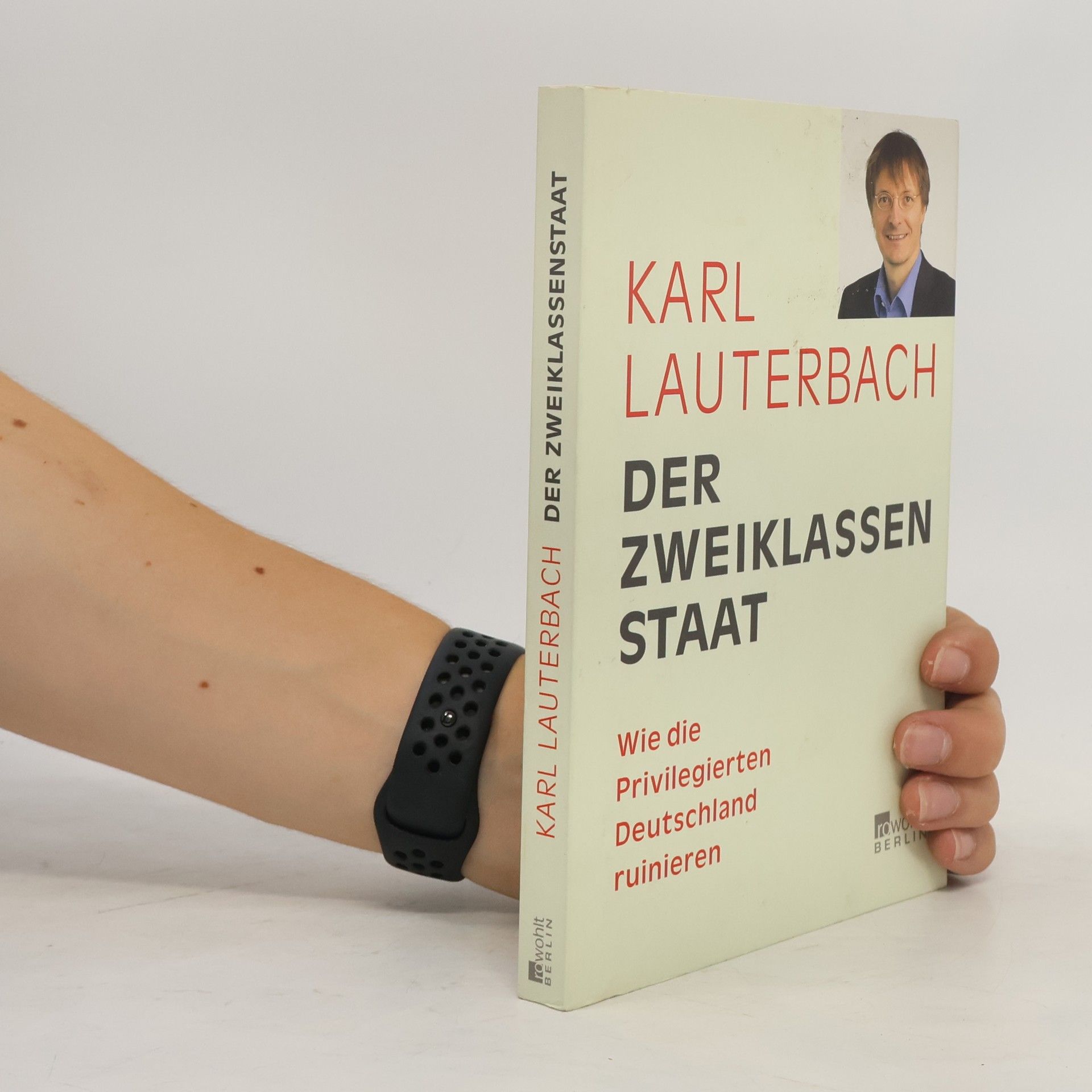 Karl Lauterbach Der Zweiklassenstaat