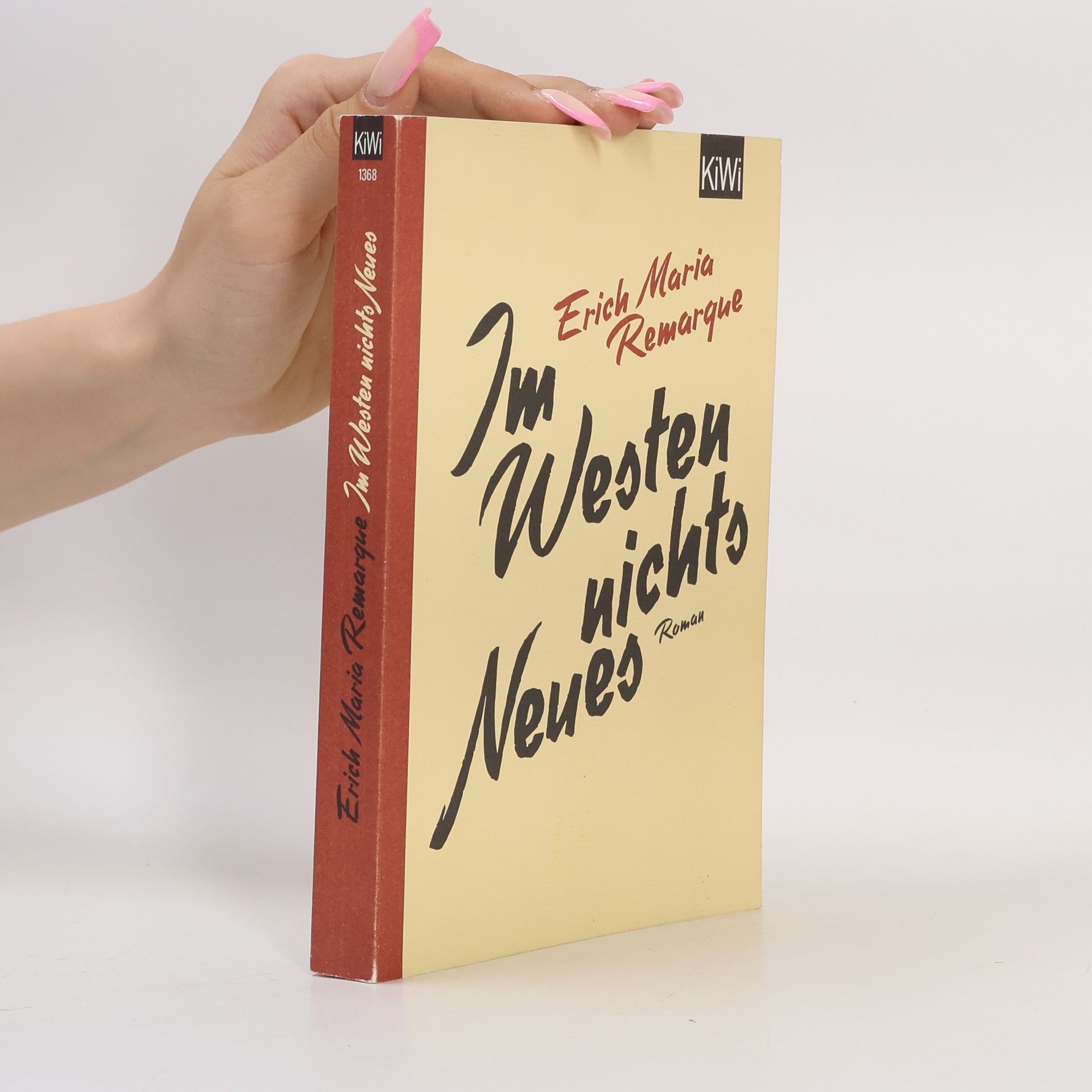 Erich Maria Remarque Im Westen nichts neues