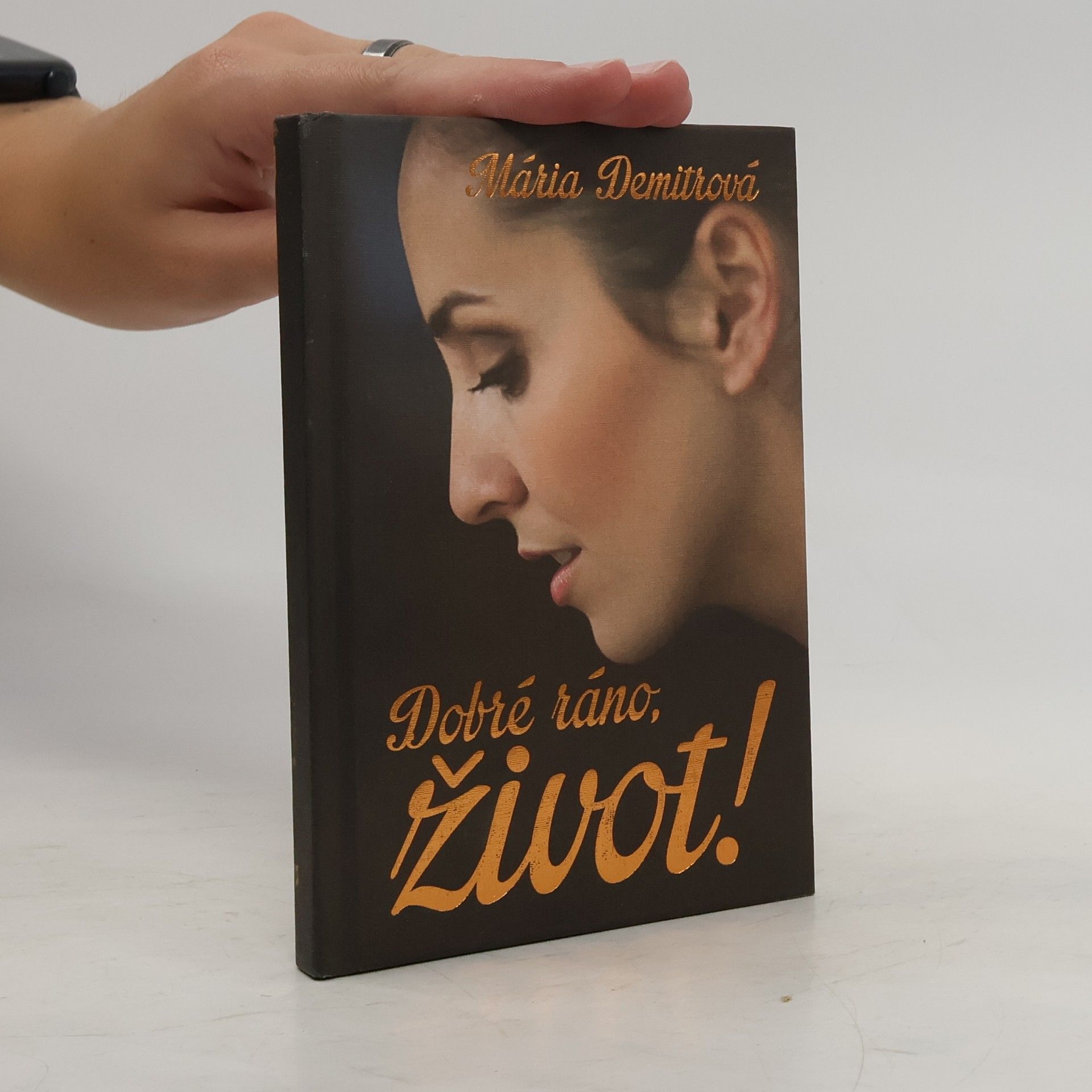 Mária Demitrová Dobré ráno, život!