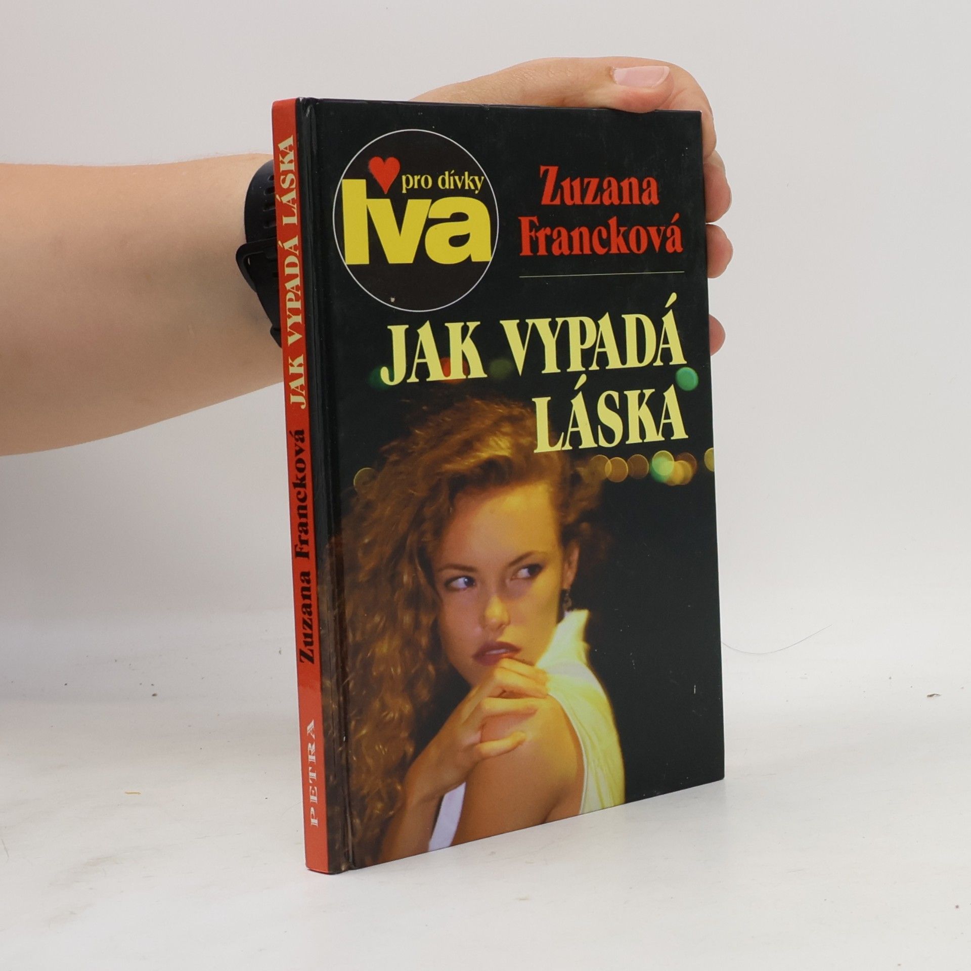 Zuzana Francková Jak vypadá láska