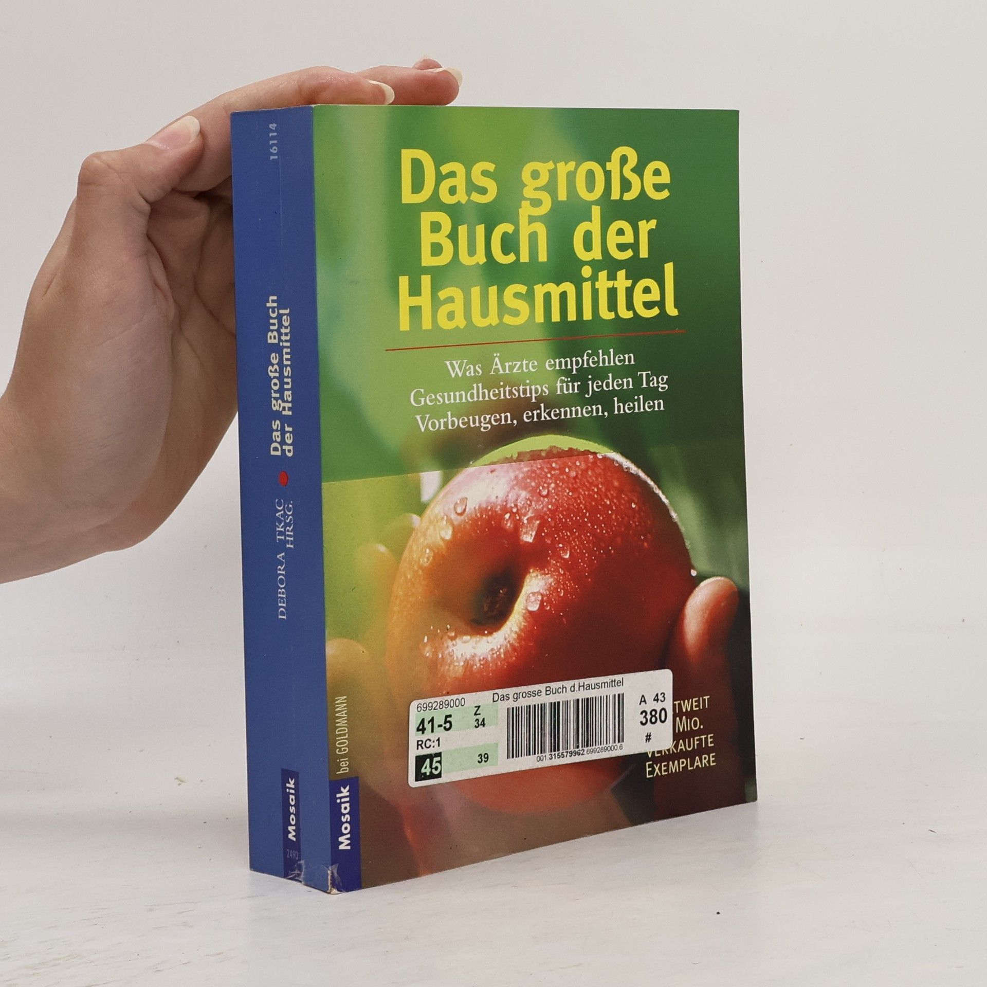 Debora Tkac Das grosse Buch der Hausmittel