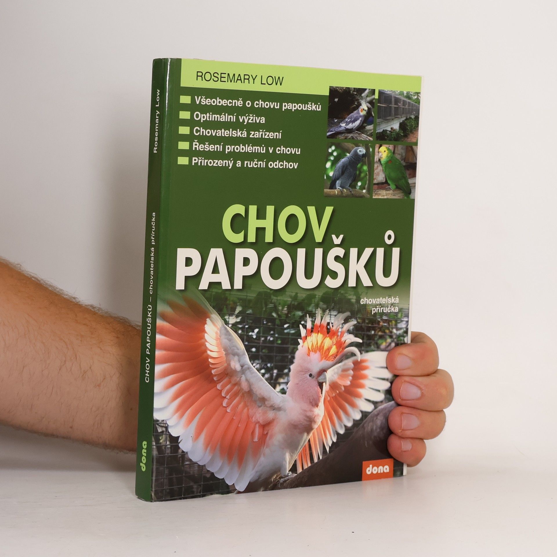 Rosemary Low Chov papoušků - chovatelská příručka